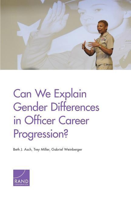 Can We Explain Gender Differences in Officer Career Progression?