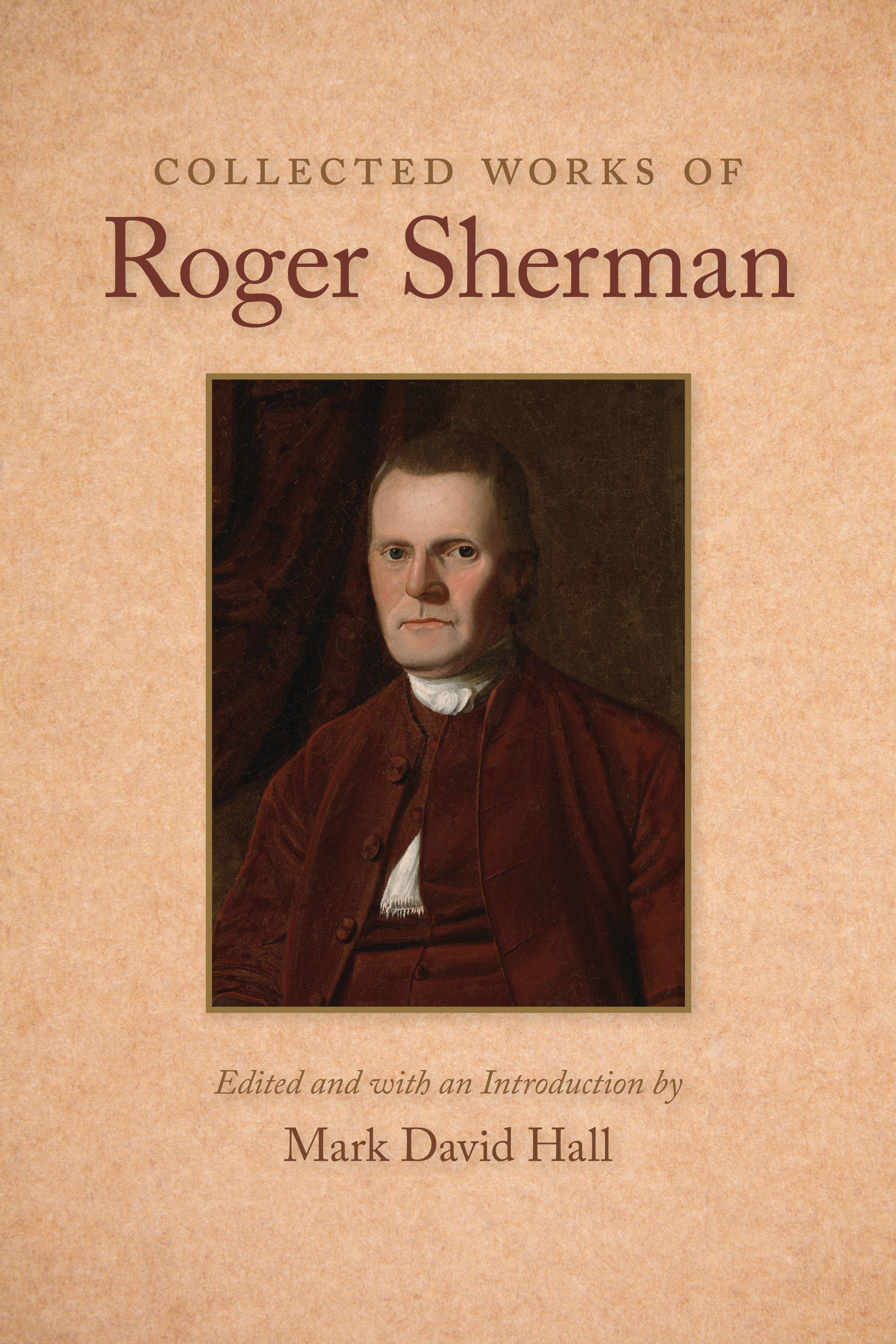 Collected Works of Roger Sherman