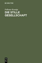 Die stille Gesellschaft