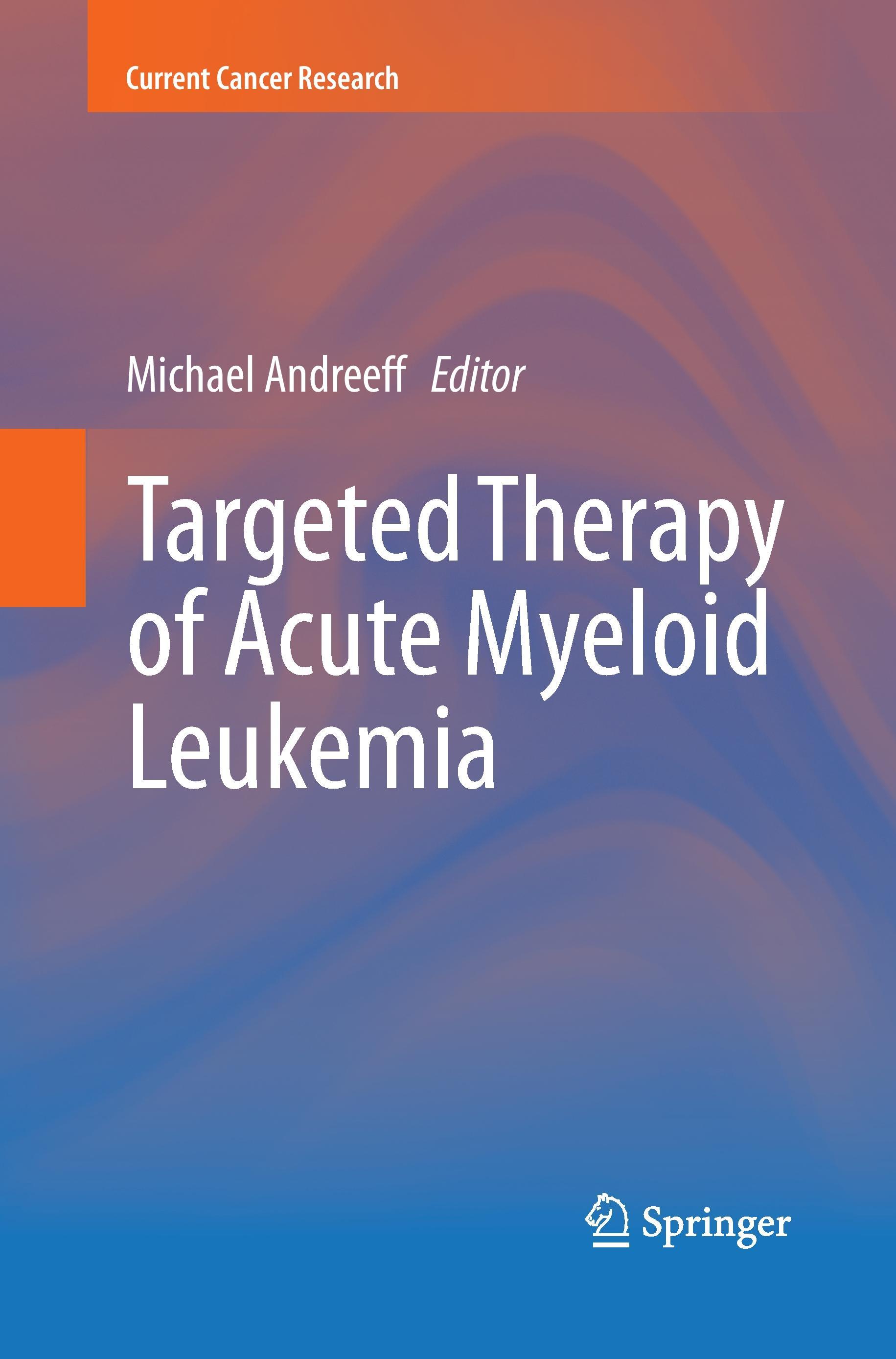 Targeted Therapy of Acute Myeloid Leukemia