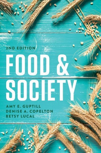 Food and Society: Principles and Paradoxes