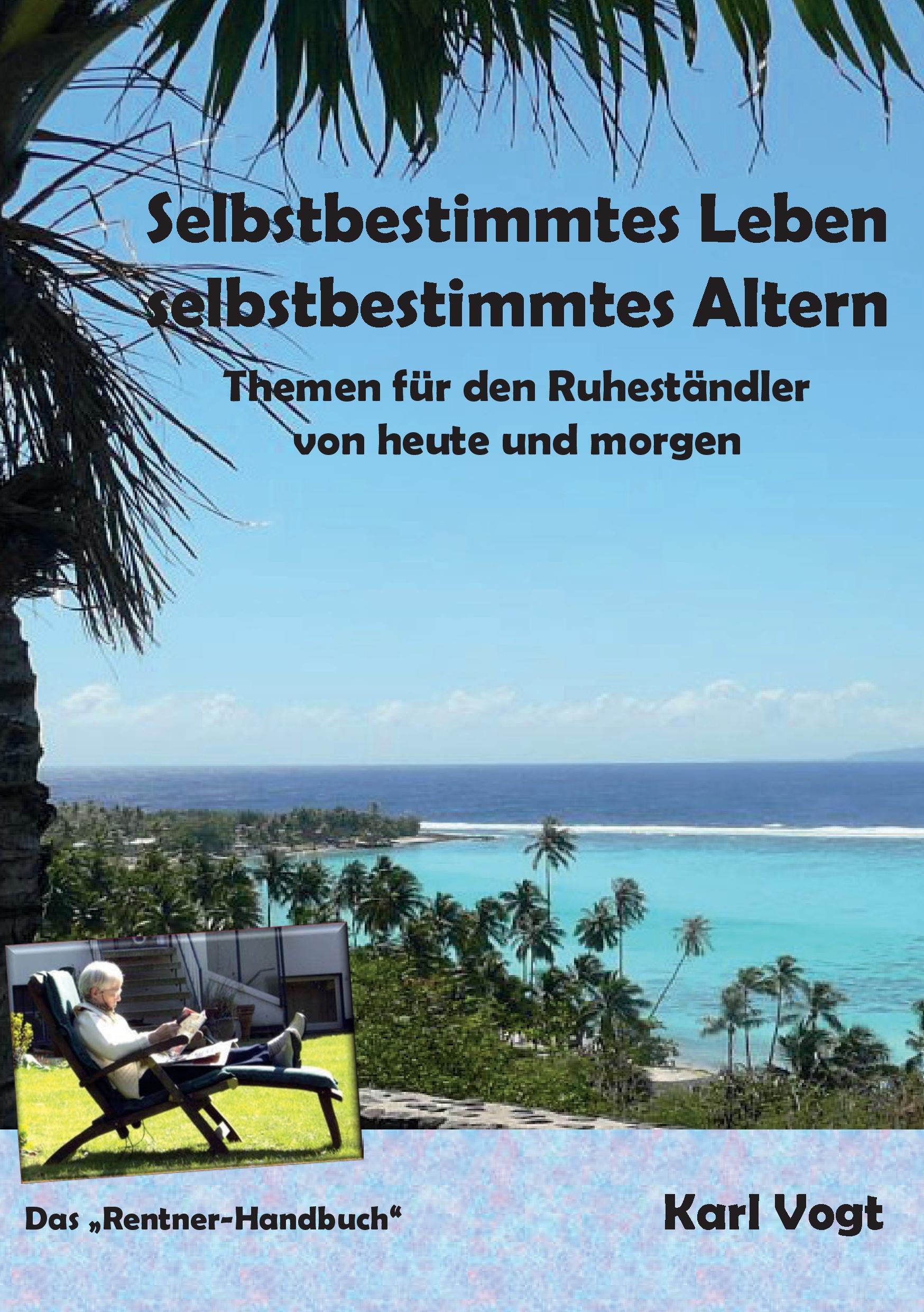 Selbstbestimmtes Leben - Selbstbestimmtes Altern