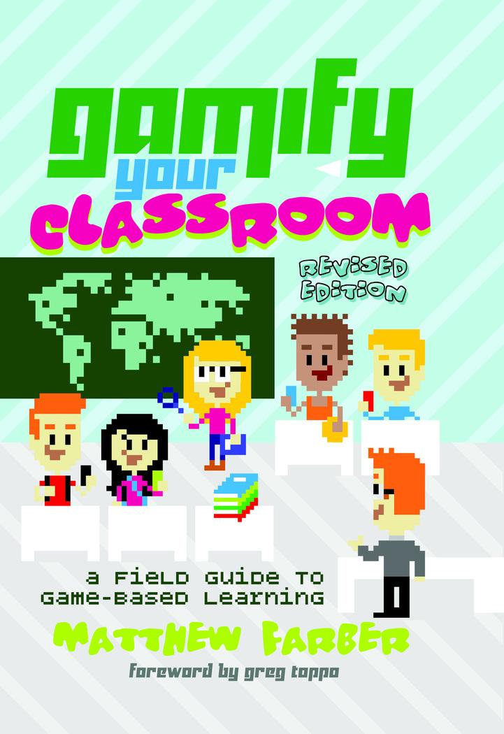 Gamify Your Classroom