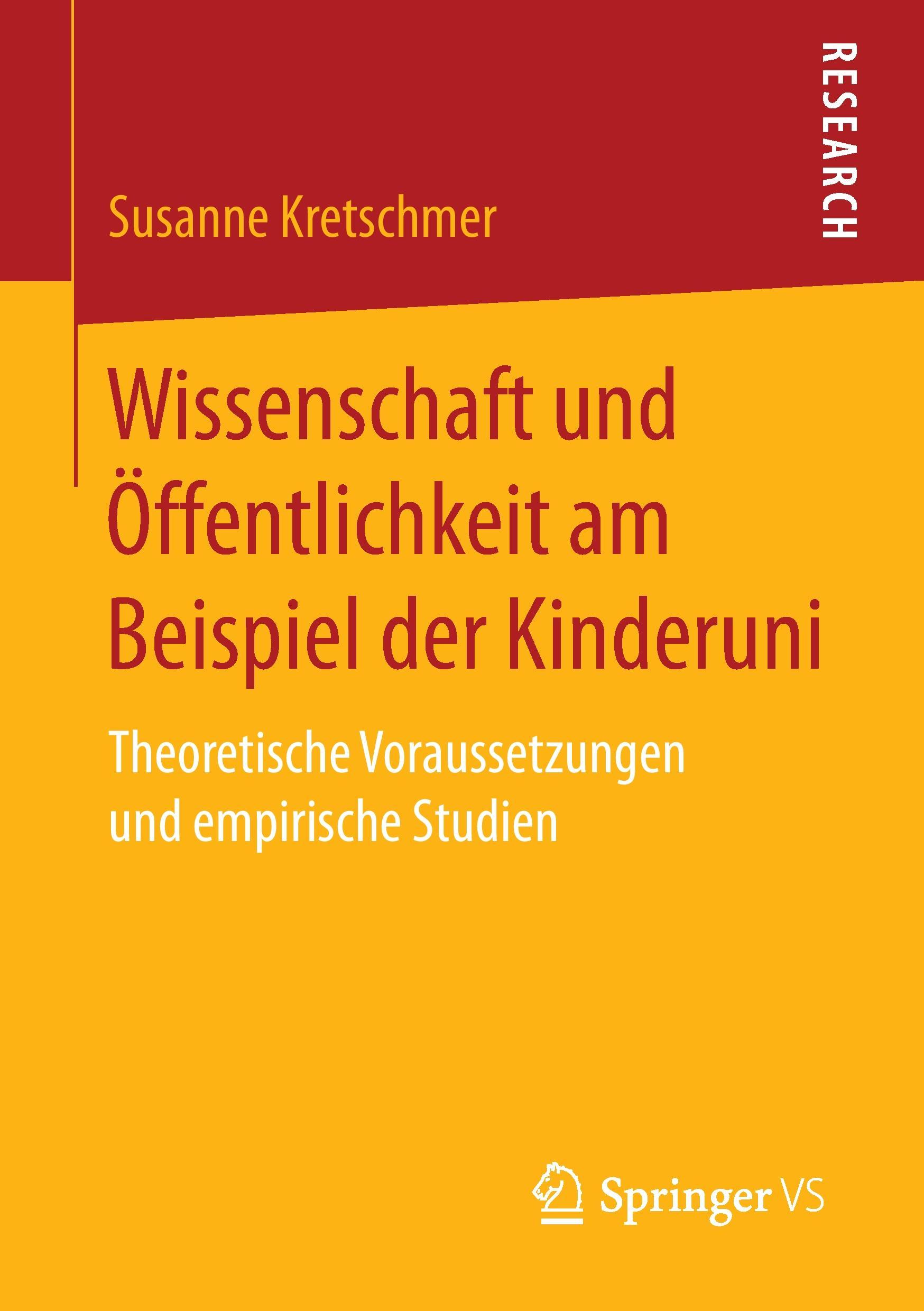 Wissenschaft und Öffentlichkeit am Beispiel der Kinderuni