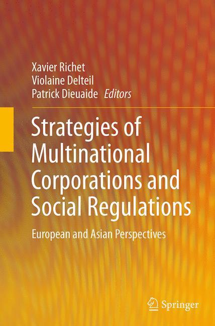 Strategies of Multinational Corporations and Social Regulations