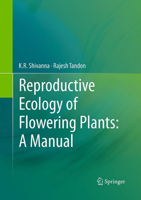 Reproductive Ecology of Flowering Plants: A Manual