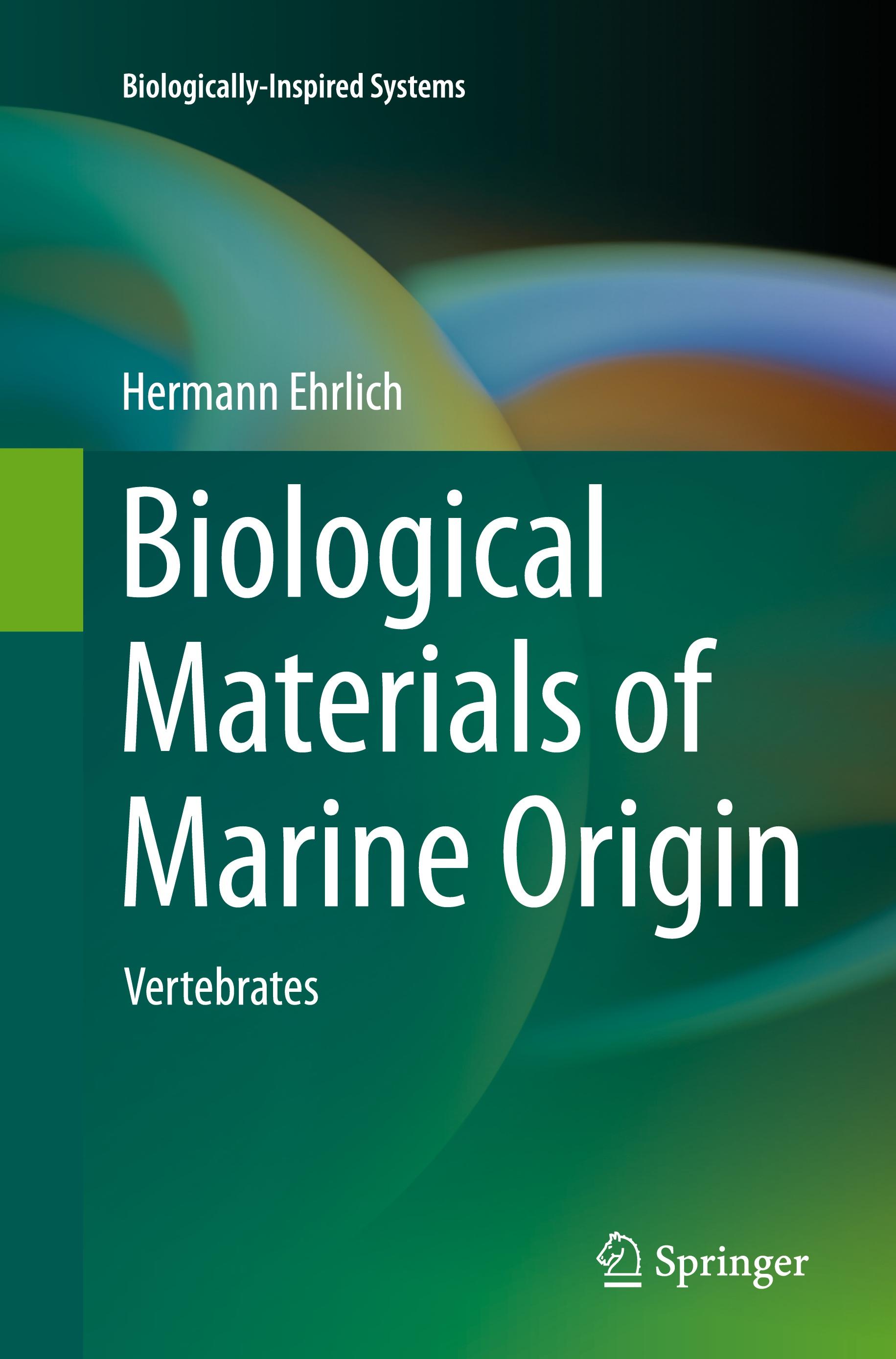 Biological Materials of Marine Origin