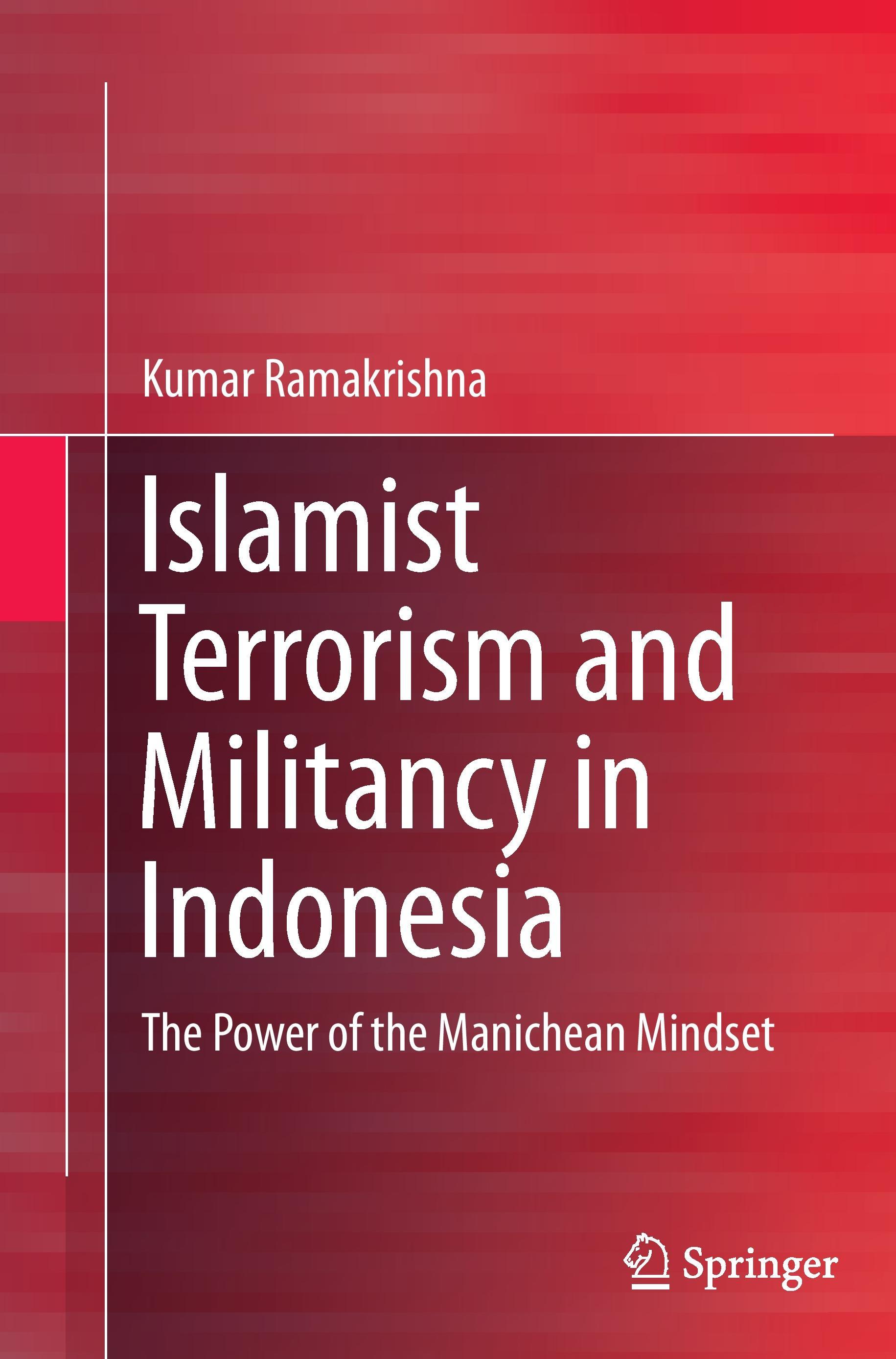 Islamist Terrorism and Militancy in Indonesia