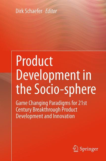 Product Development in the Socio-sphere