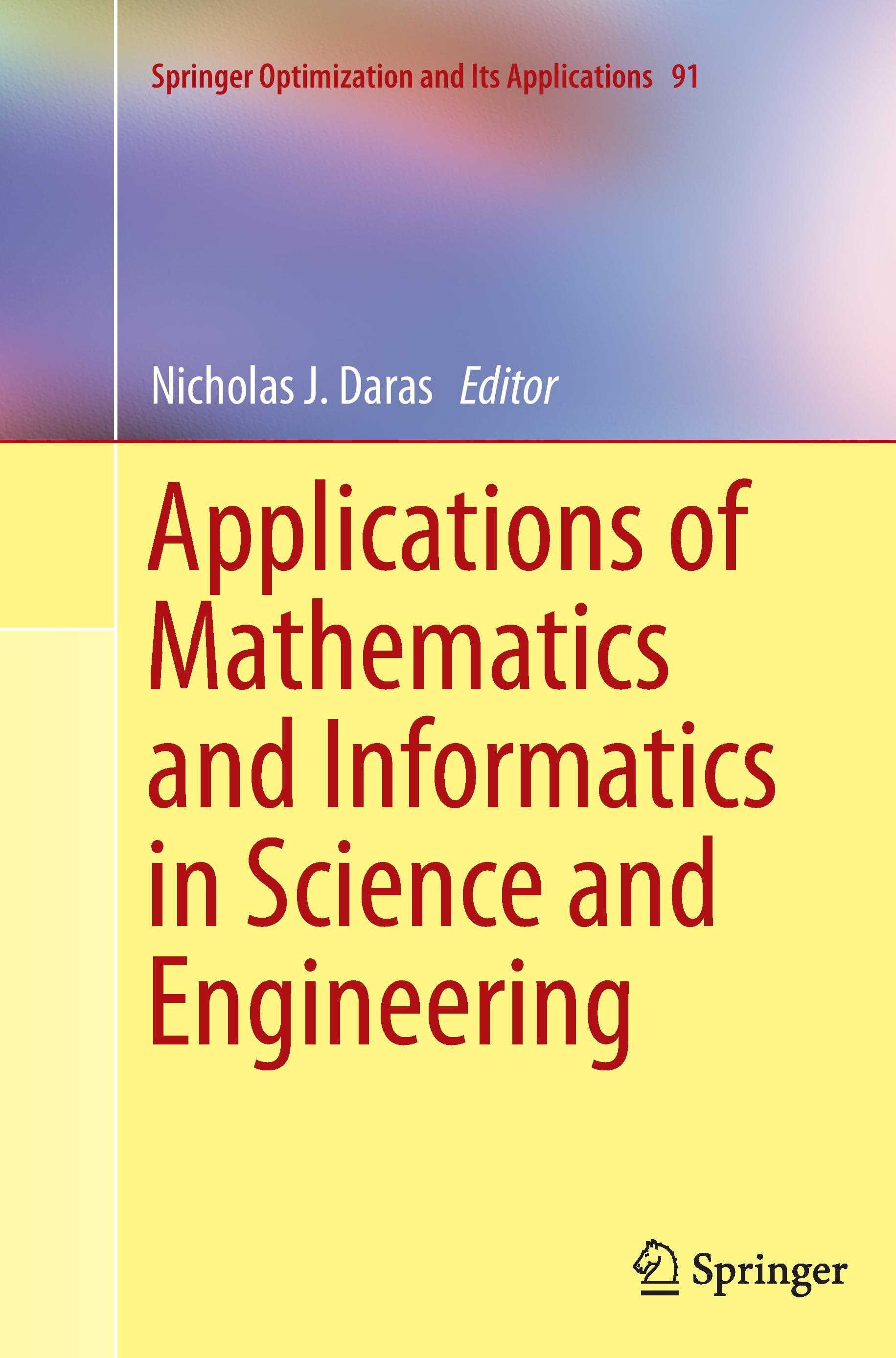 Applications of Mathematics and Informatics in Science and Engineering