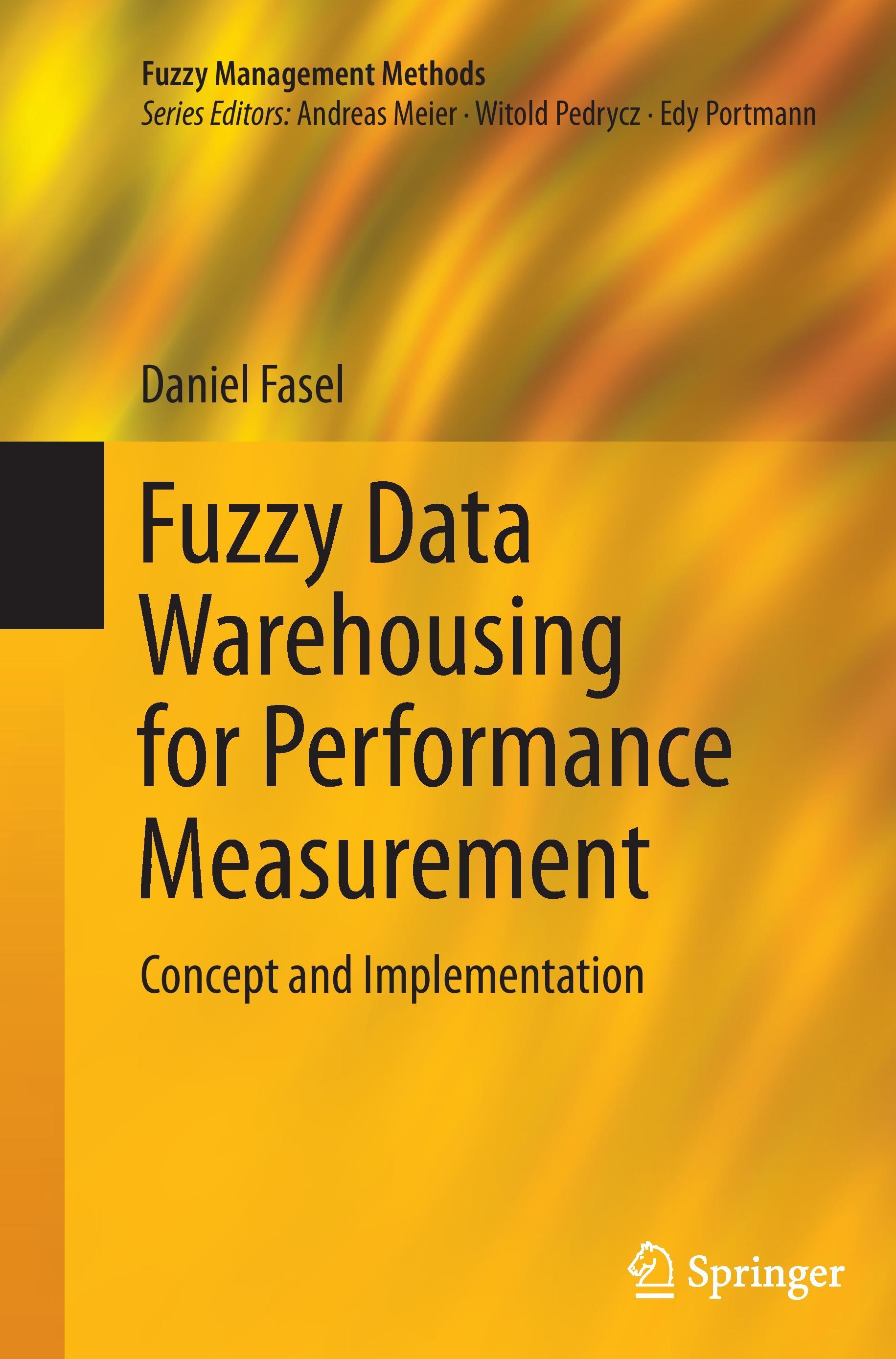 Fuzzy Data Warehousing for Performance Measurement