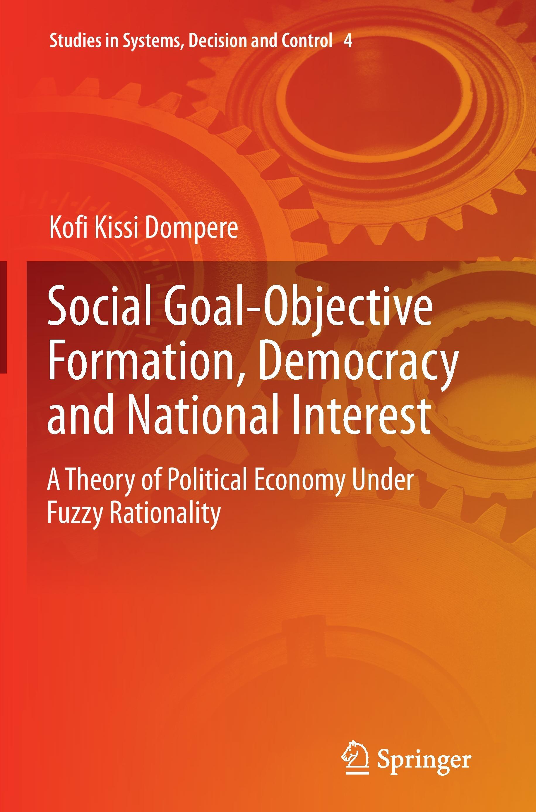 Social Goal-Objective Formation, Democracy and National Interest