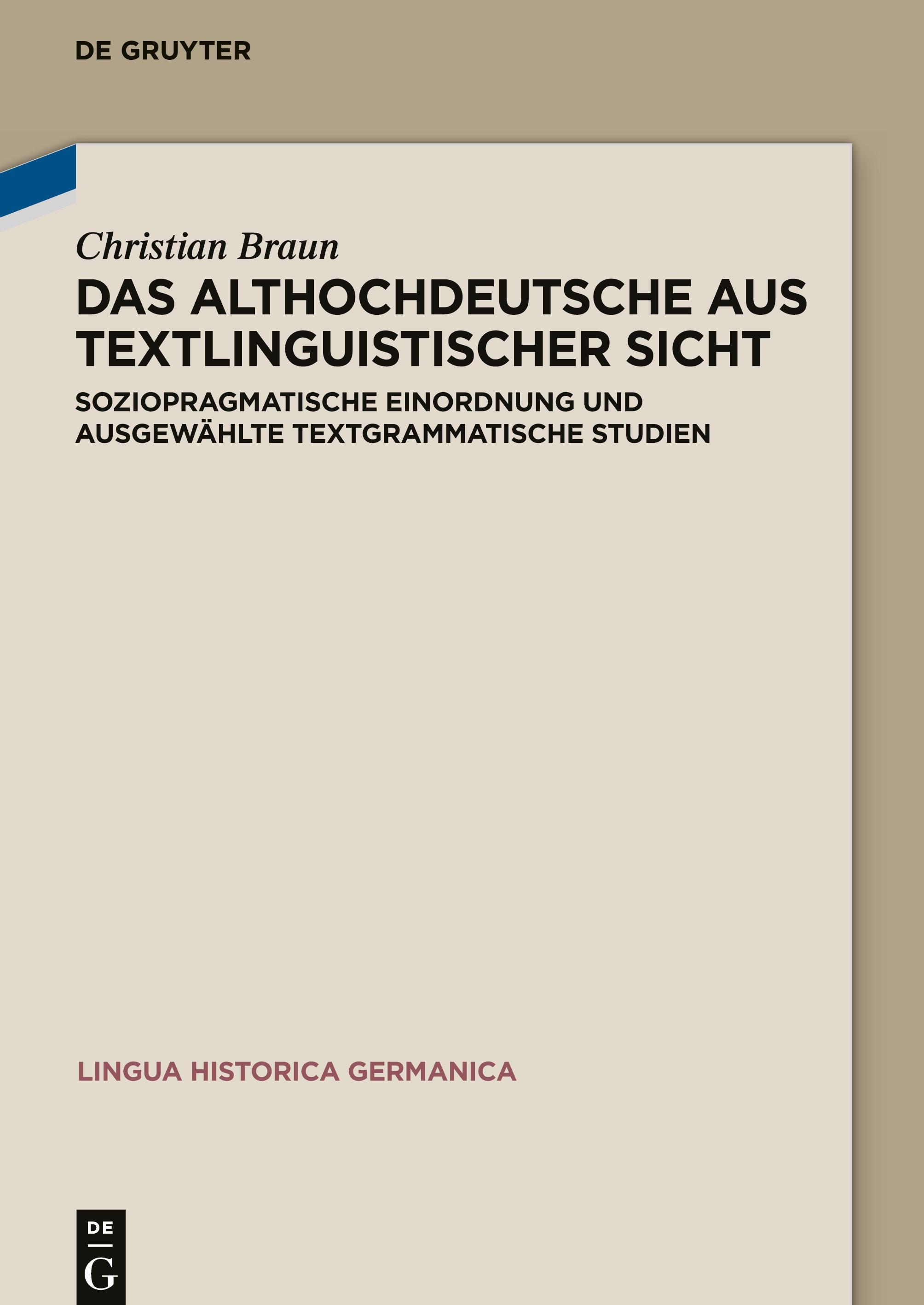 Das Althochdeutsche aus textlinguistischer Sicht