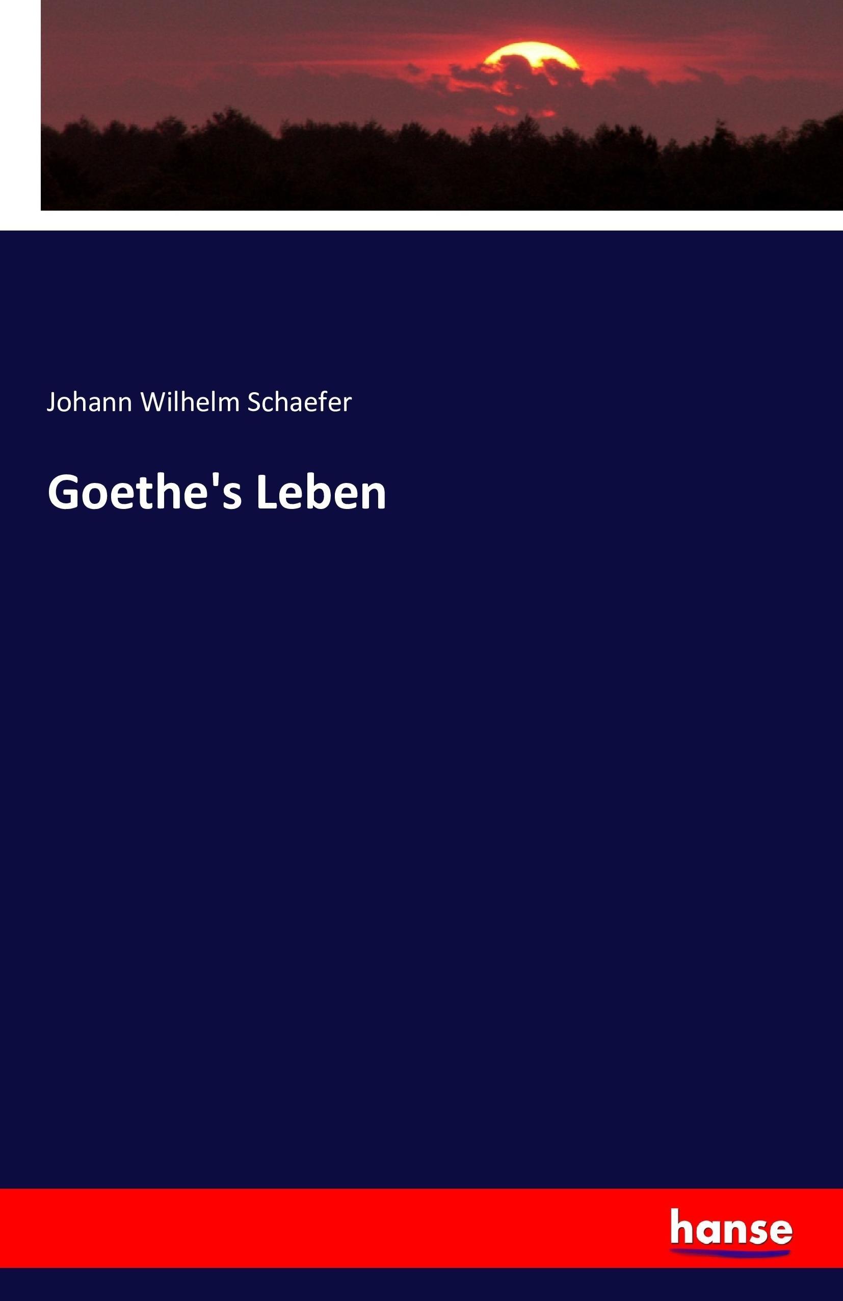 Goethe's Leben