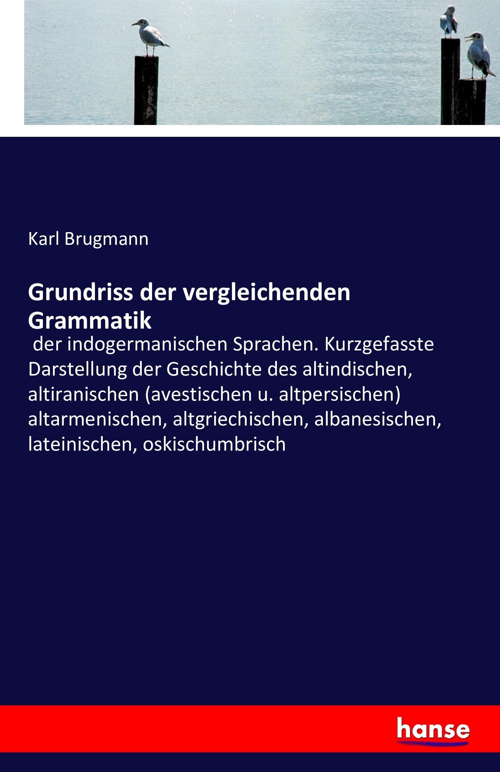 Grundriss der vergleichenden Grammatik