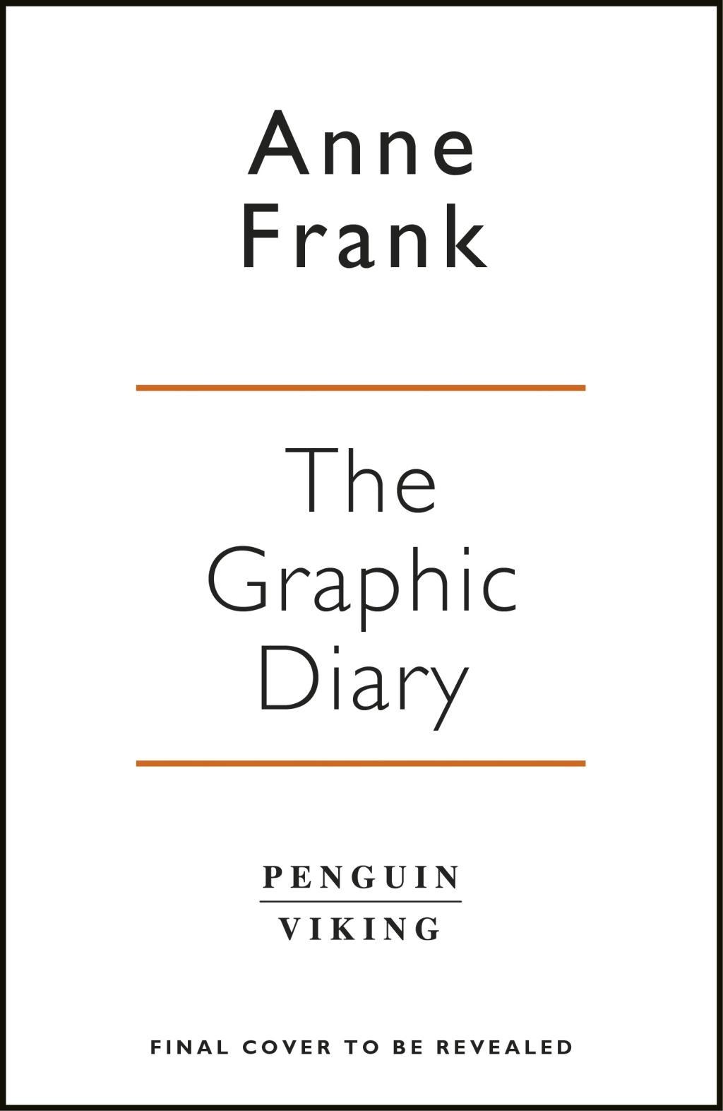 Anne Frank's Diary: The Graphic Adaptation