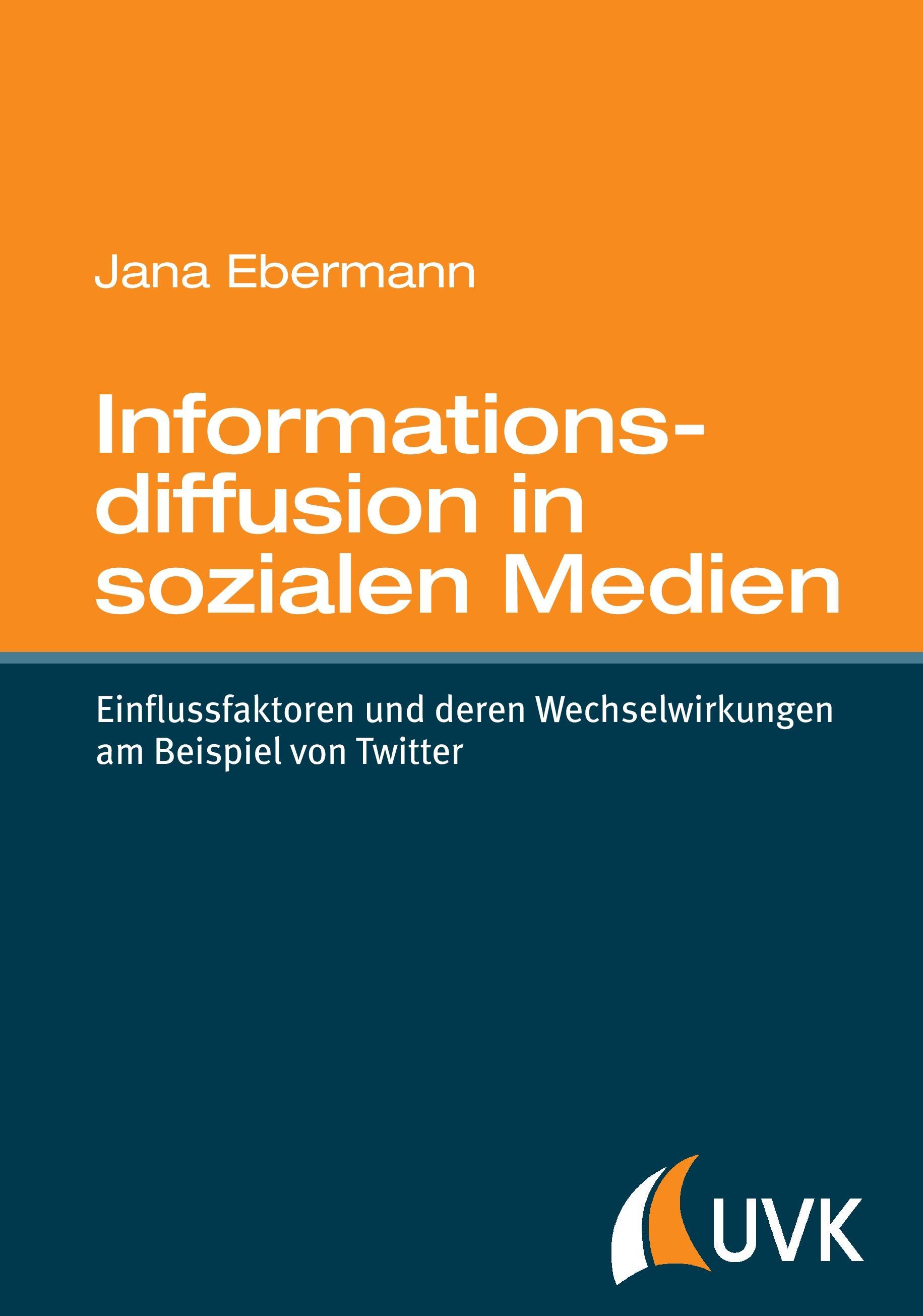 Informationsdiffusion in sozialen Medien