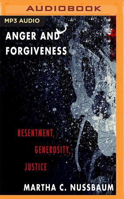 ANGER & FORGIVENESS          M