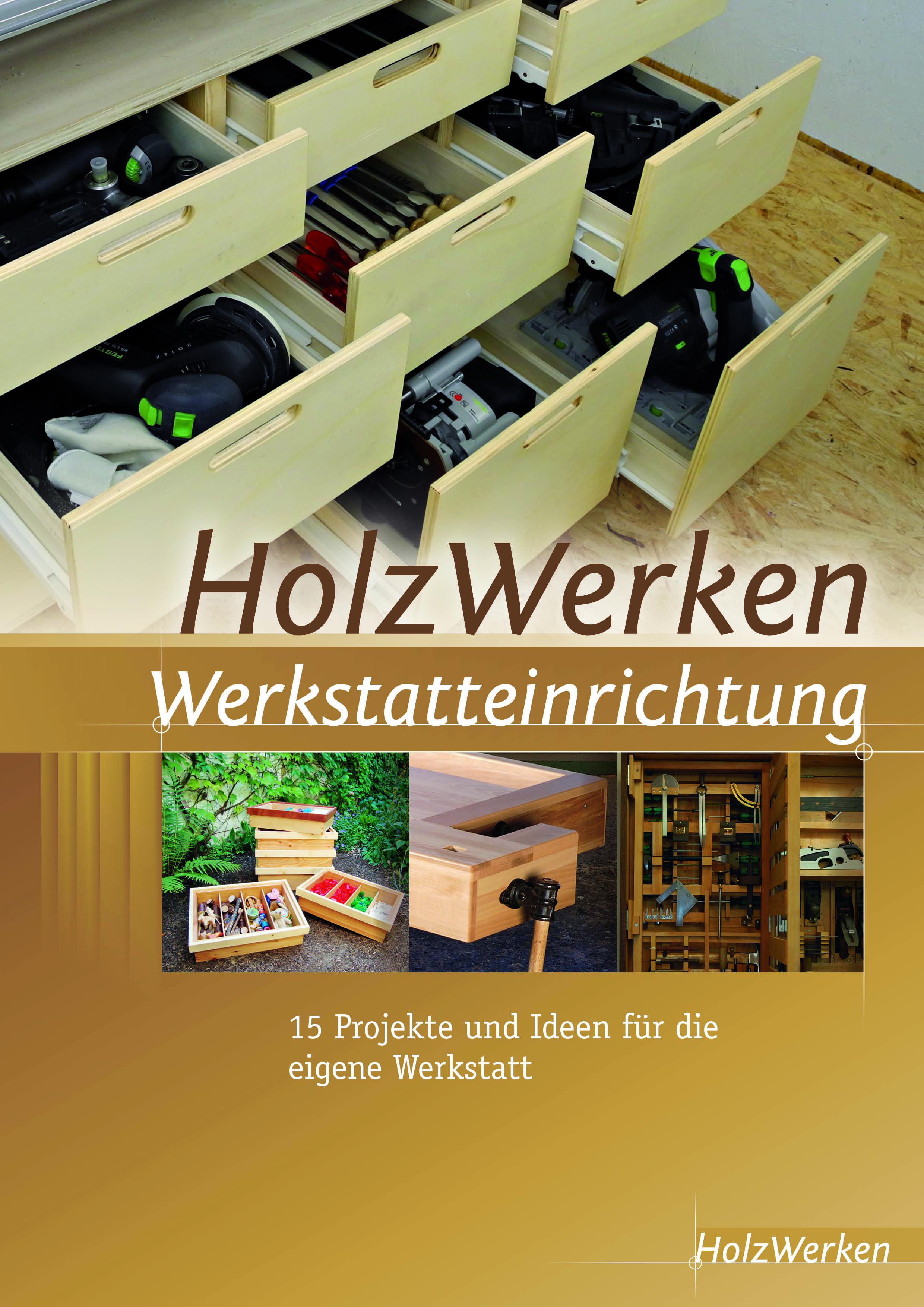 HolzWerken  Werkstatteinrichtung