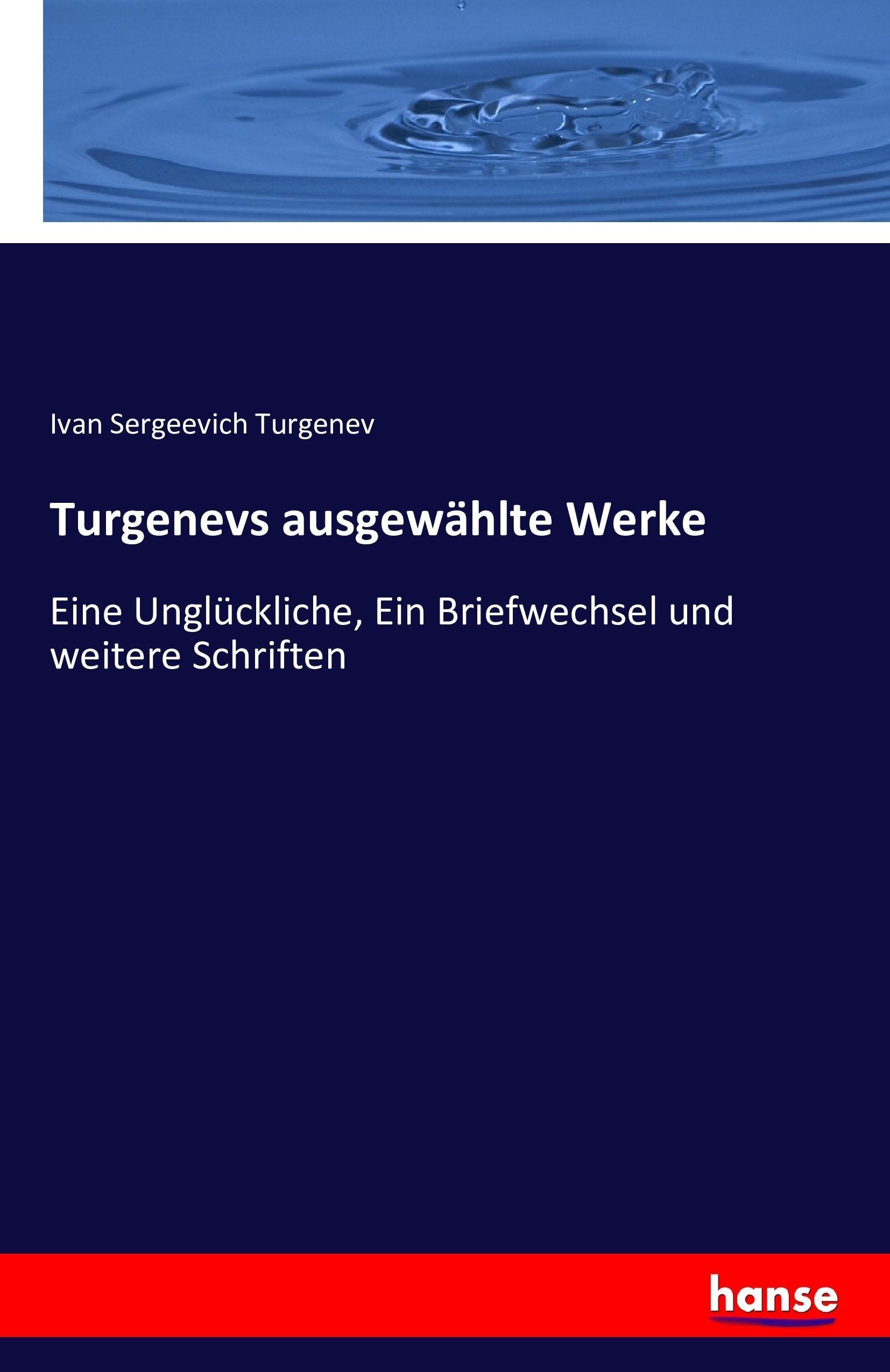 Turgenevs ausgewählte Werke