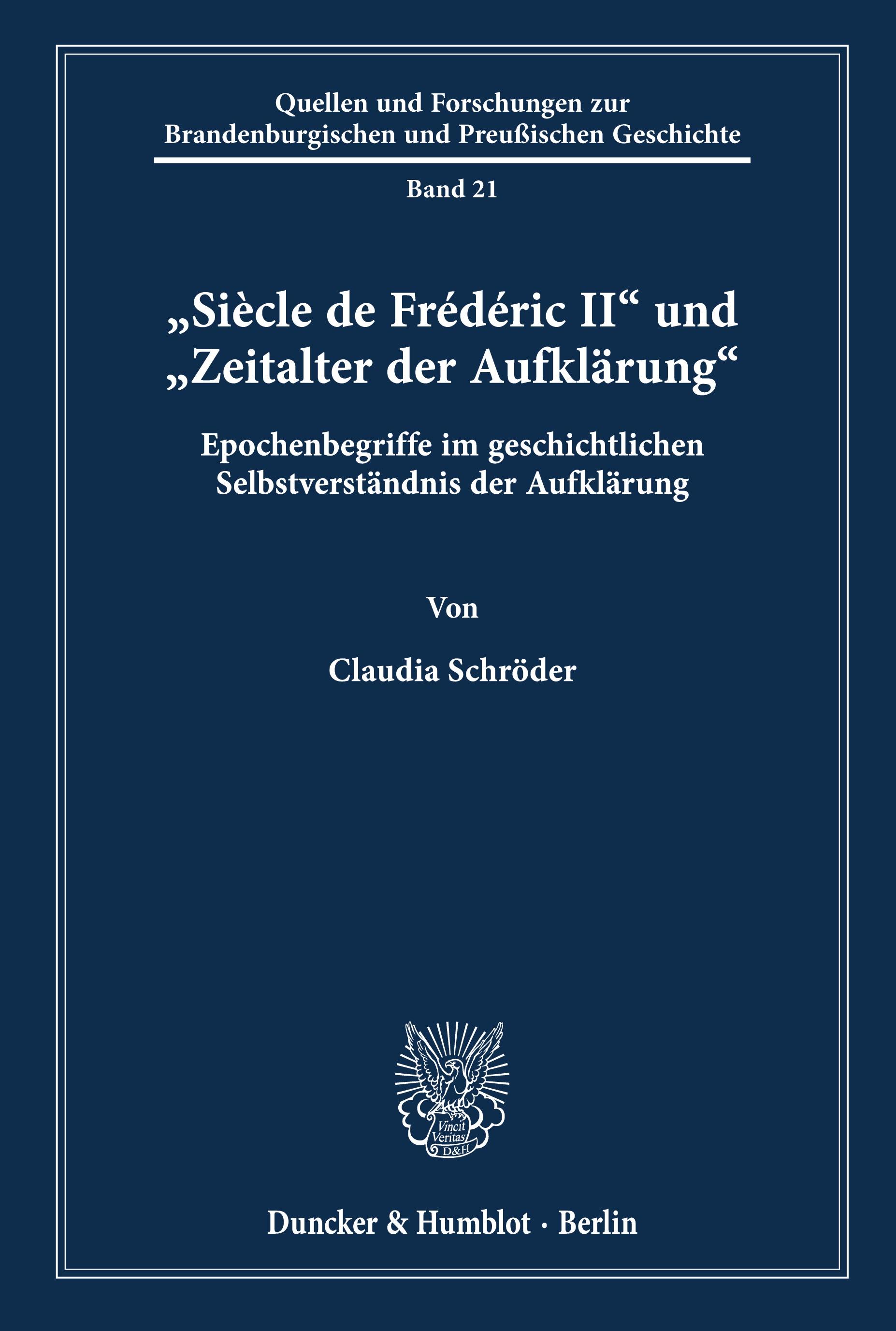 "Siècle de Frédéric II« und "Zeitalter der Aufklärung«.