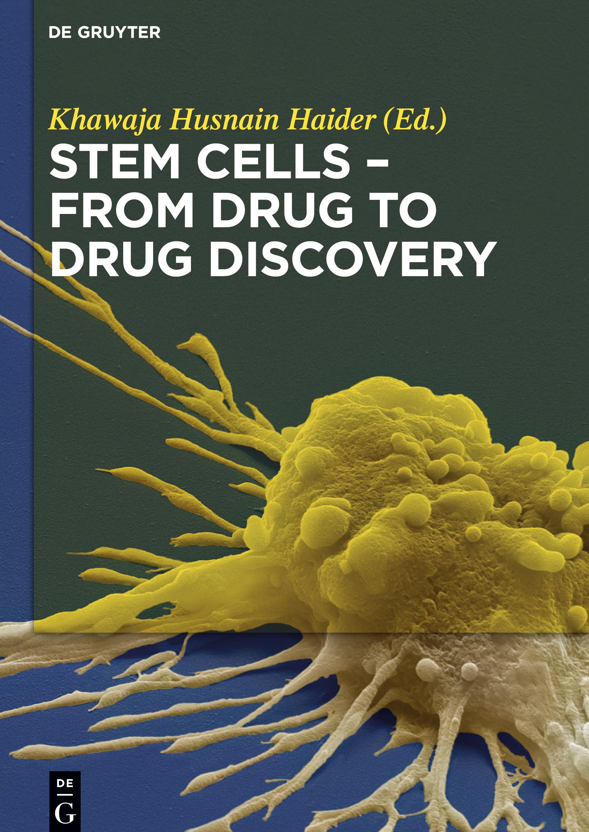 Stem Cells - From Drug to Drug Discovery