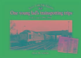 One Young Lads Trainspotting Trips