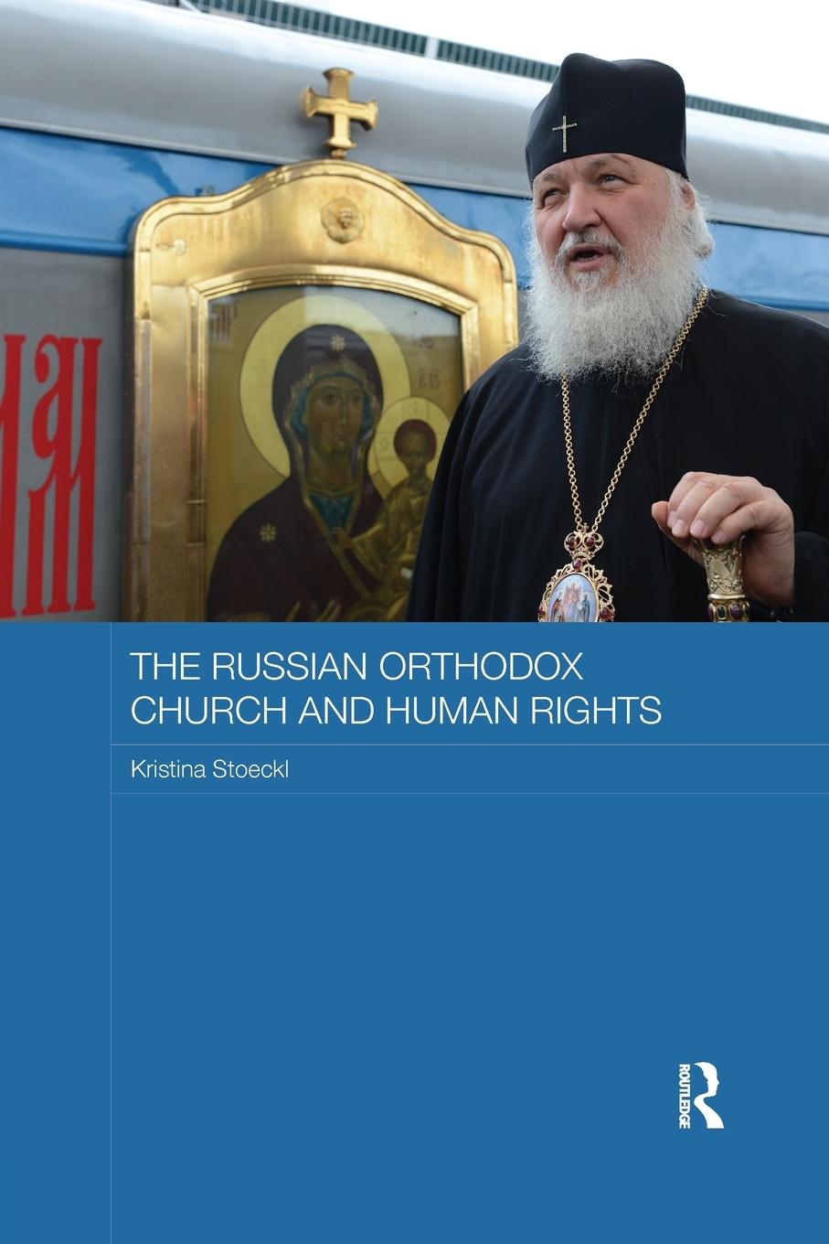 The Russian Orthodox Church and Human Rights