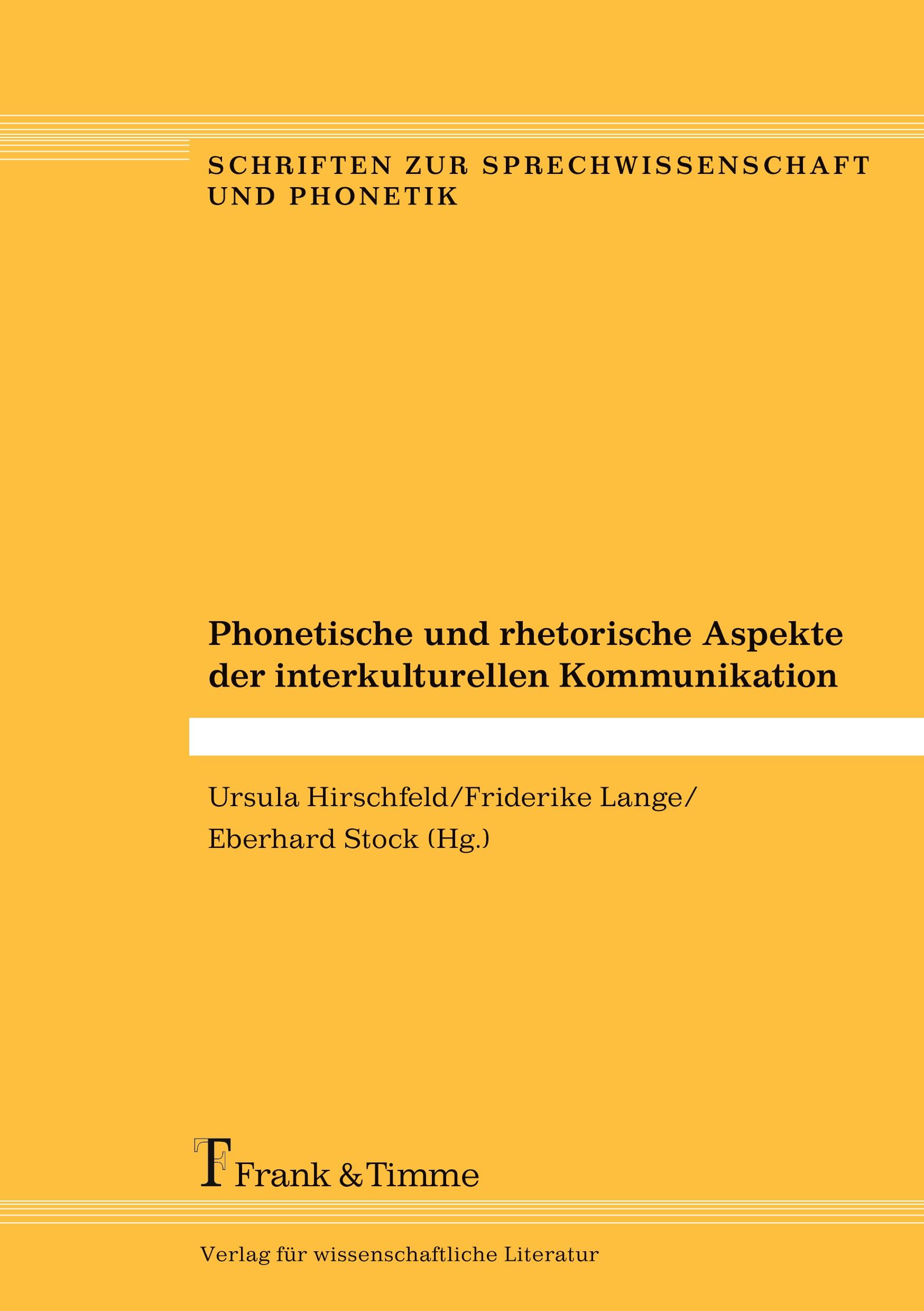 Phonetische und rhetorische Aspekte der interkulturellen Kommunikation