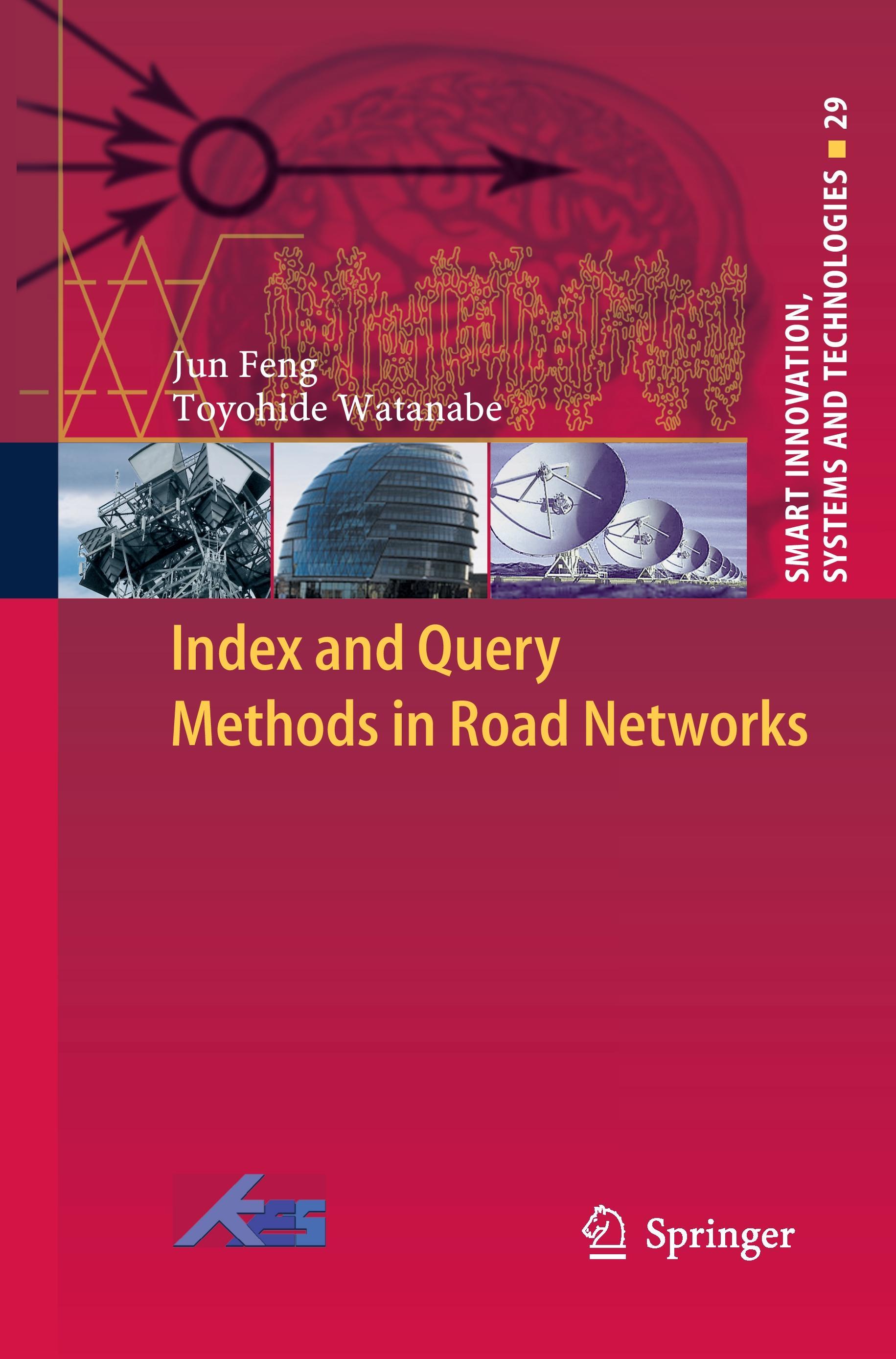 Index and Query Methods  in Road Networks