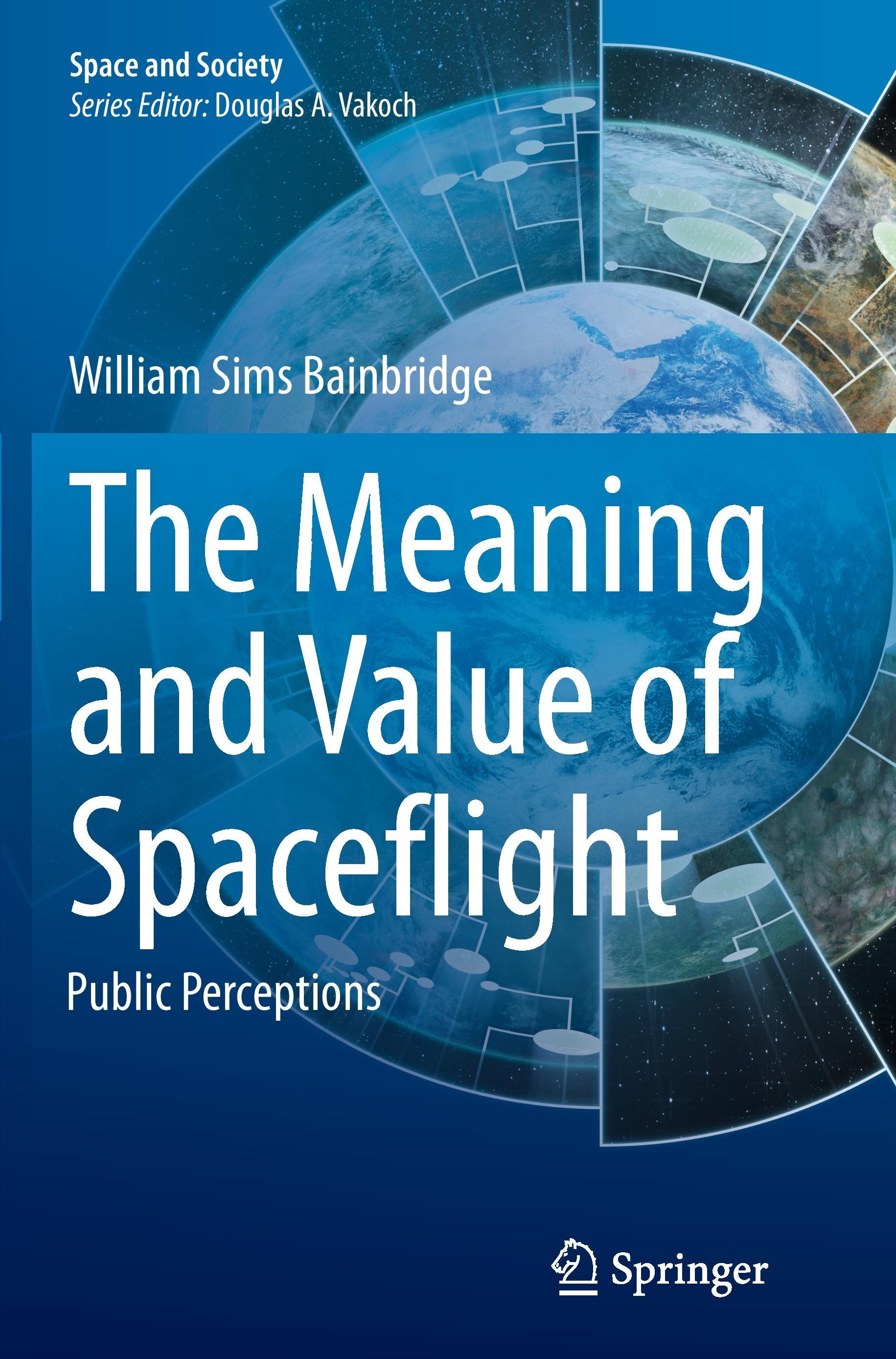 The Meaning and Value of Spaceflight