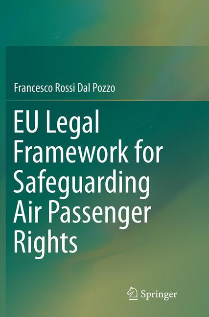 EU Legal Framework for Safeguarding Air Passenger Rights