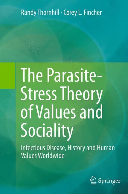 The Parasite-Stress Theory of Values and Sociality