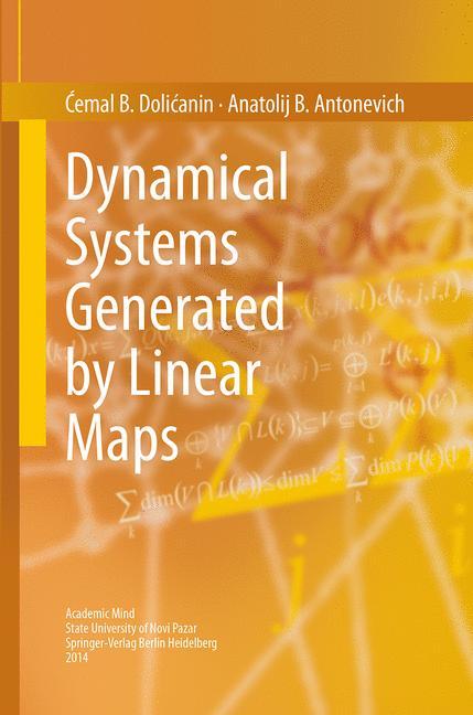 Dynamical Systems Generated by Linear Maps