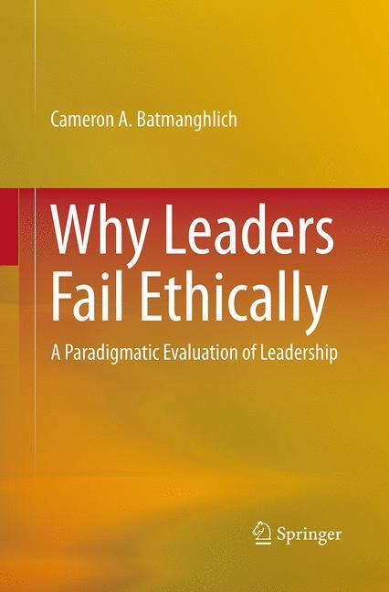 Why Leaders Fail Ethically