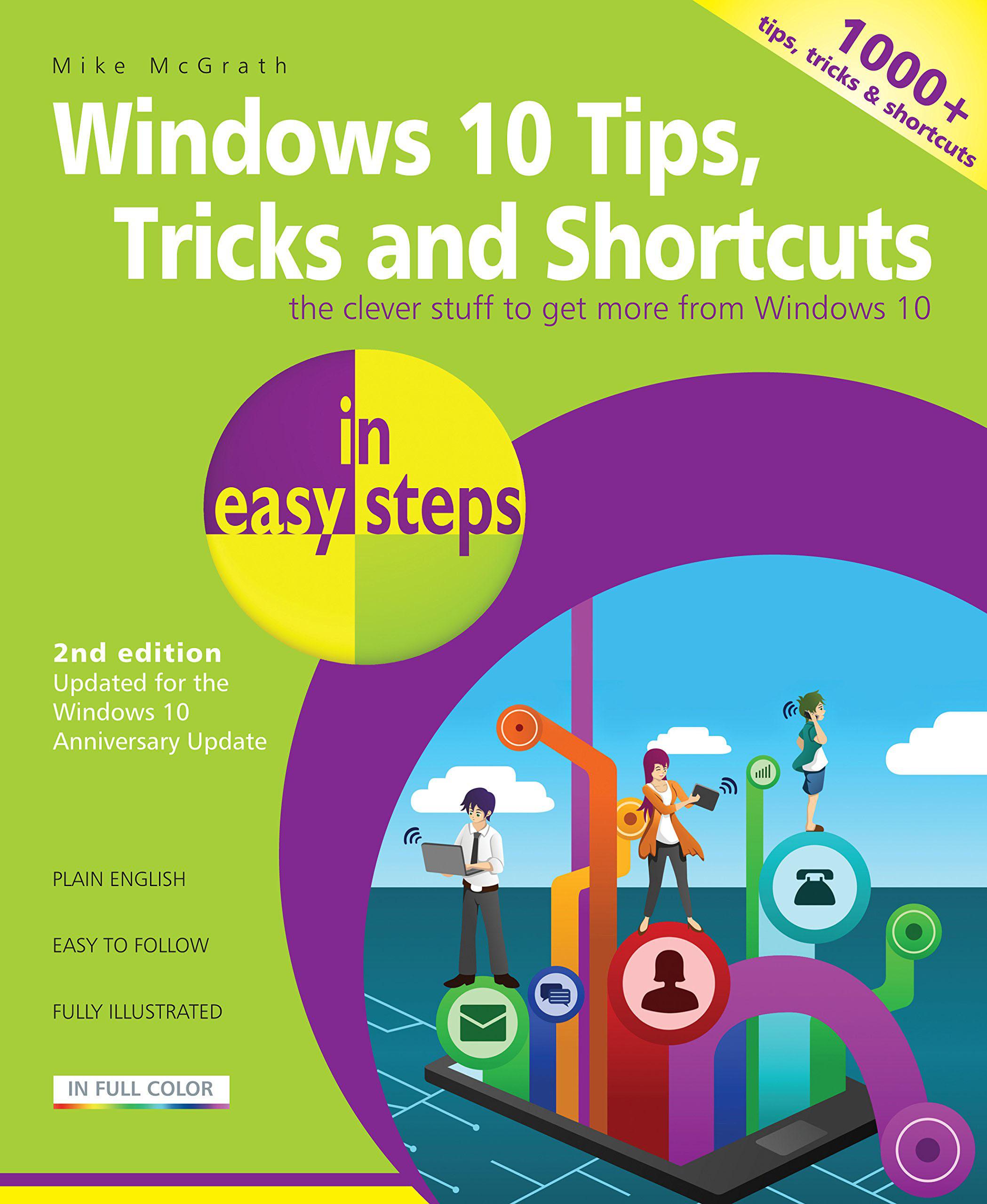 Windows 10 Tips, Tricks & Shortcuts in Easy Steps