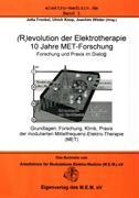 (R)evolution in der Elektrotherapie