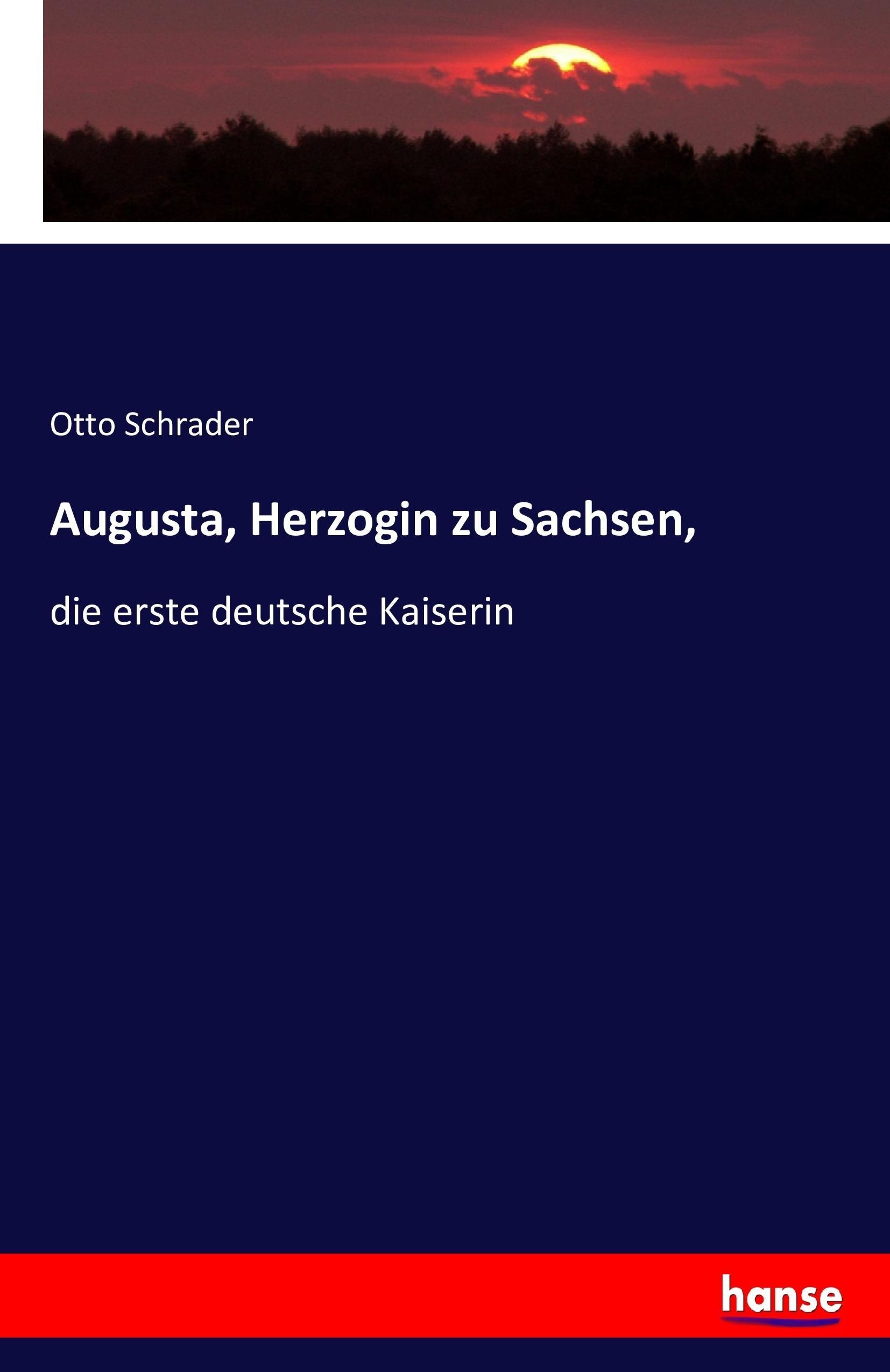 Augusta, Herzogin zu Sachsen,