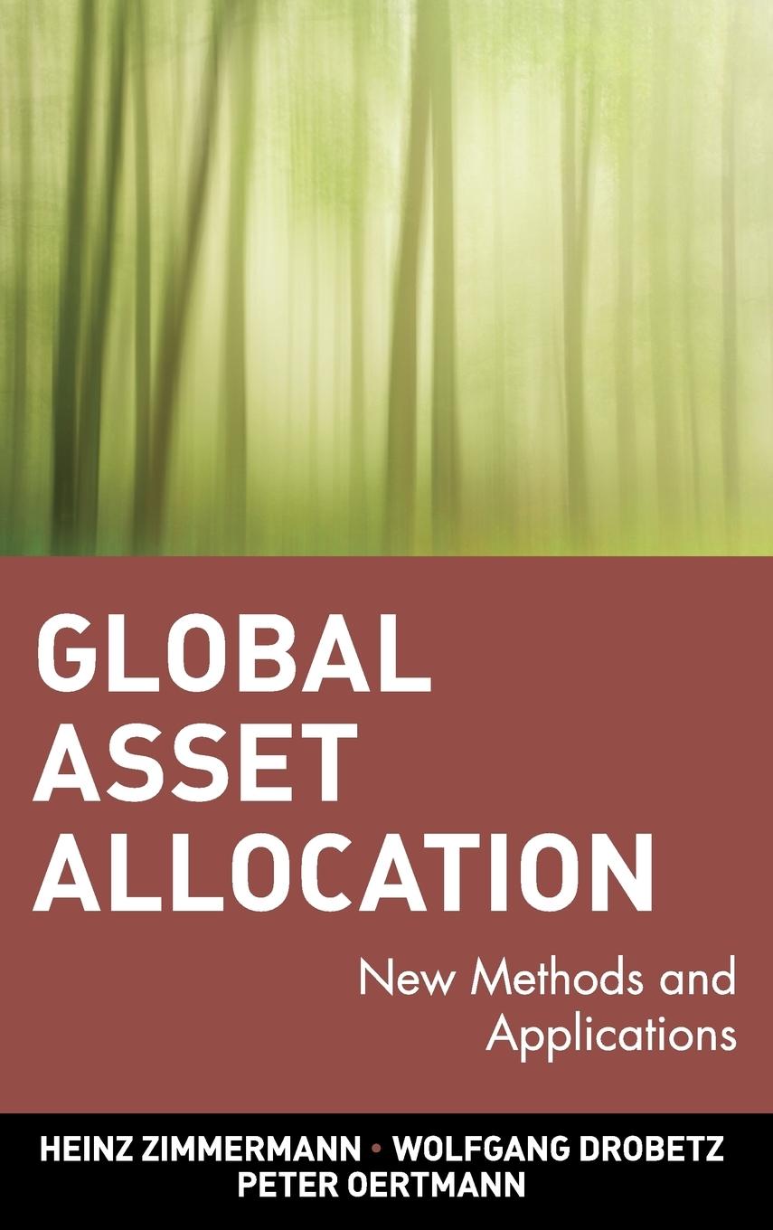 Global Asset Allocation: New Methods and Applications