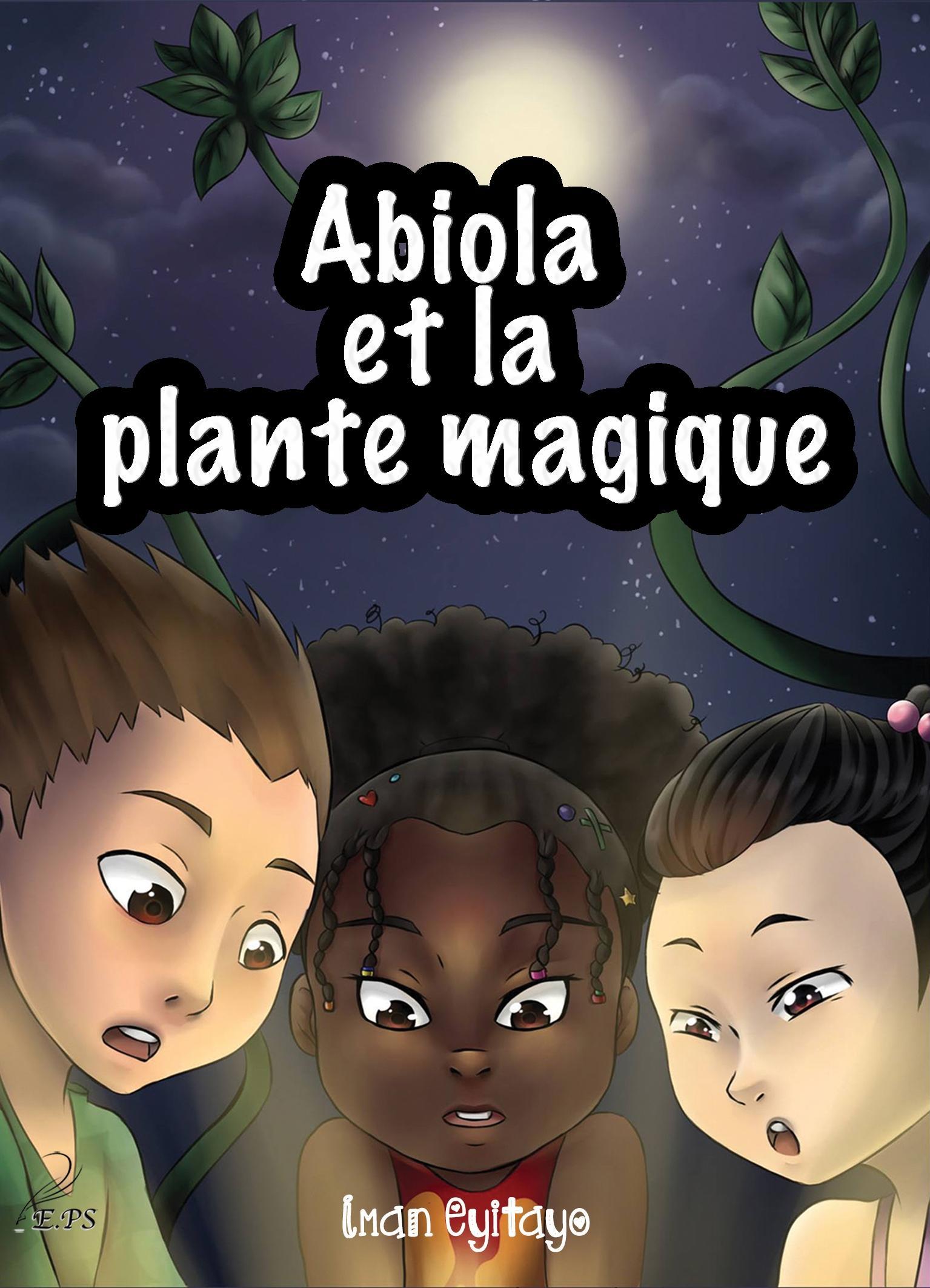 Abiola et la plante magique