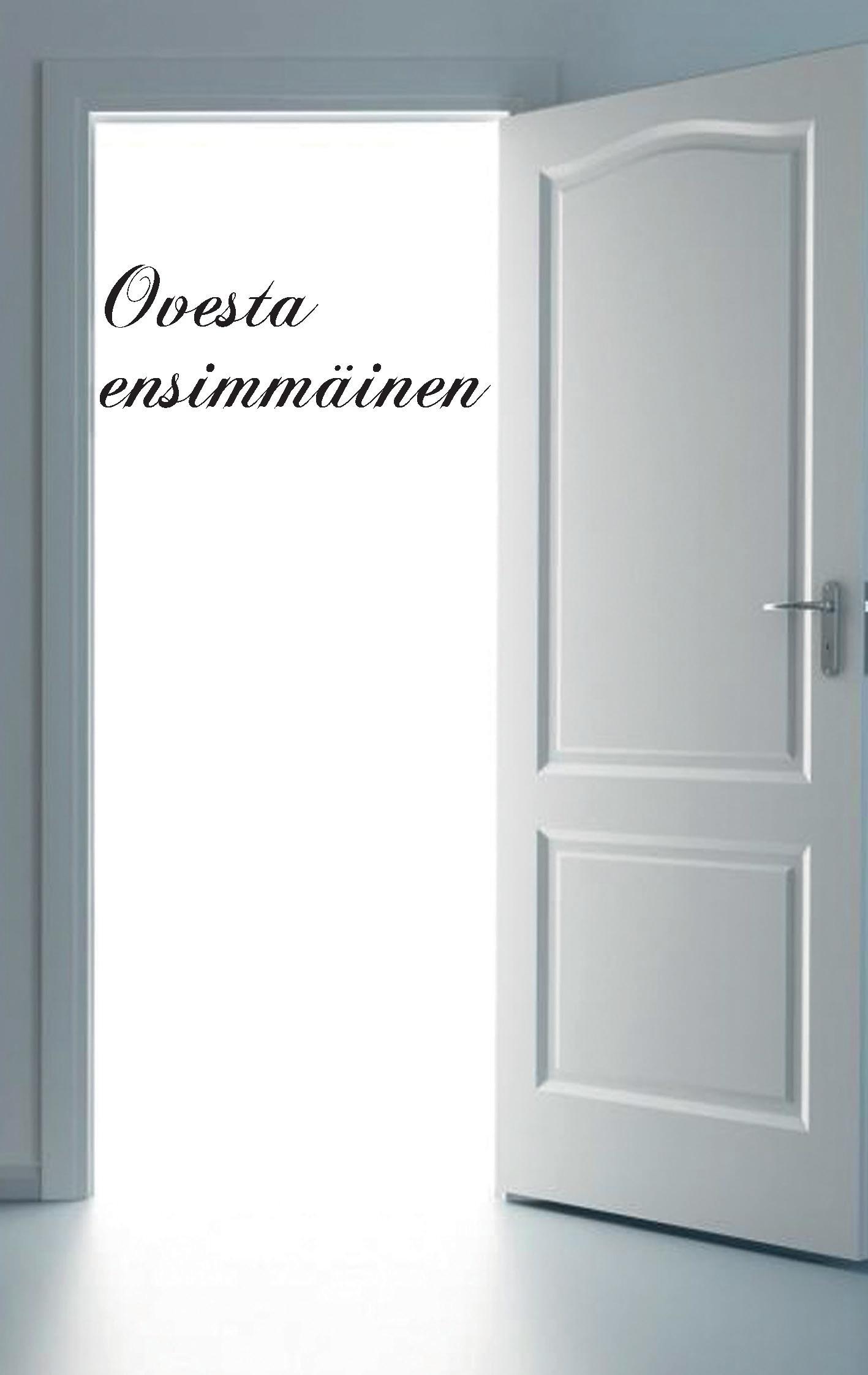 Ovesta ensimmäinen