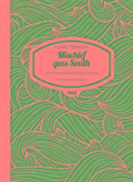 Mischief Goes South Paperback