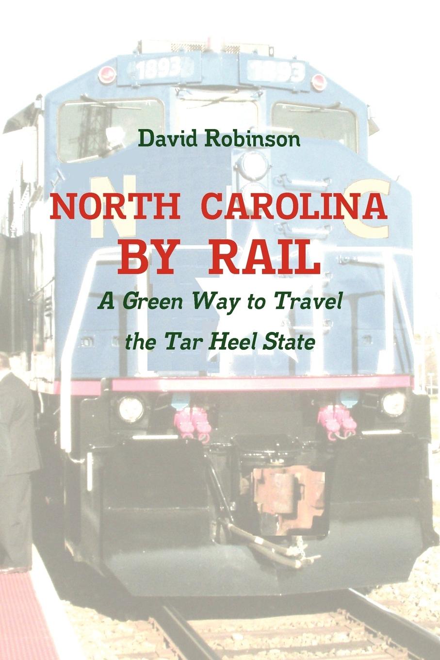 North Carolina By Rail