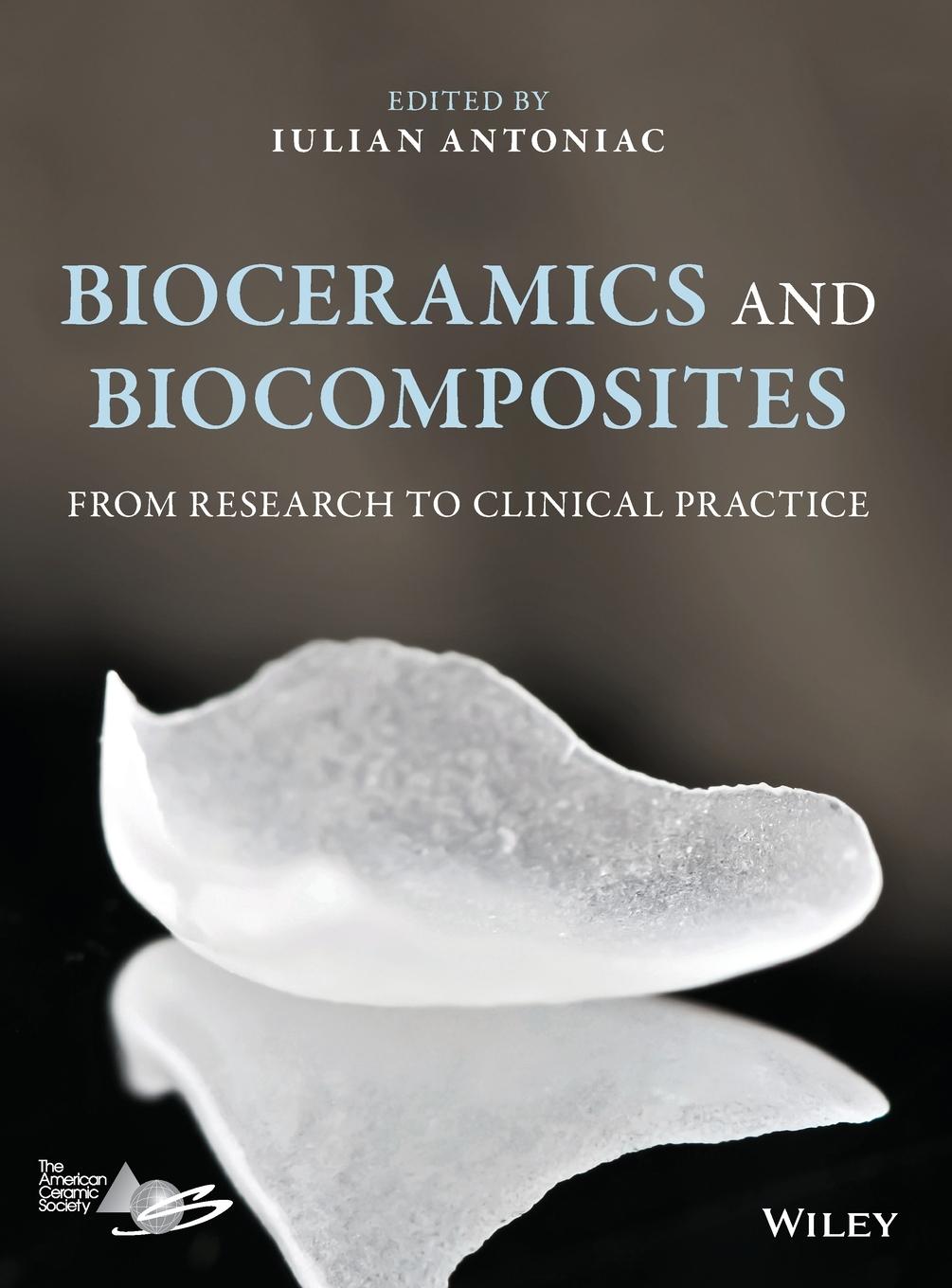 Bioceramics and Biocomposites