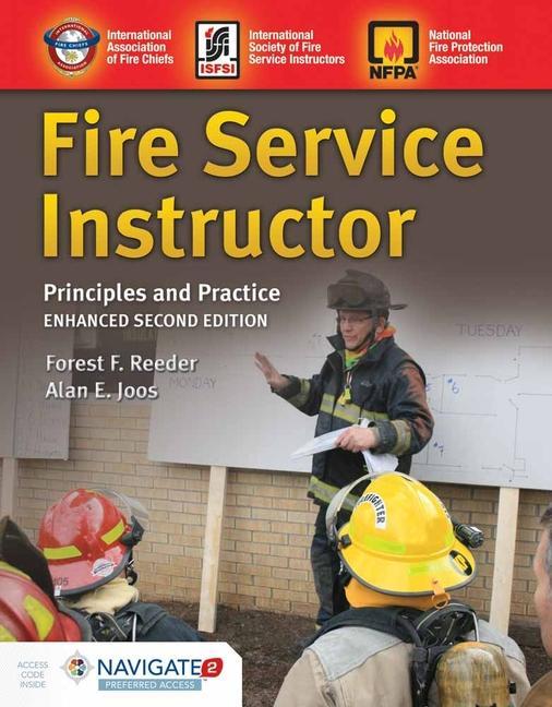 Fire Service Instructor: Principles and Practice: Principles and Practice