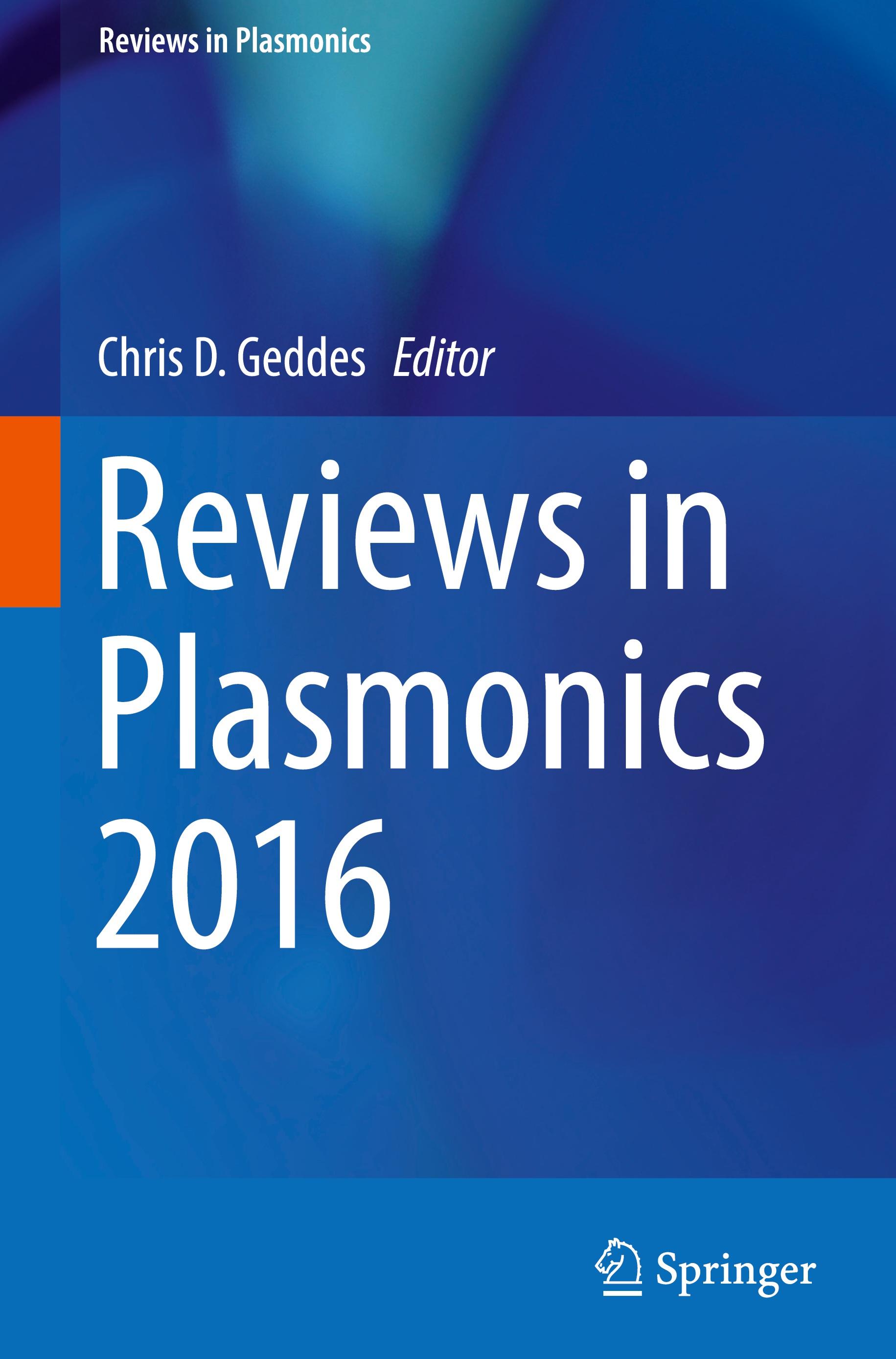 Reviews in Plasmonics 2016