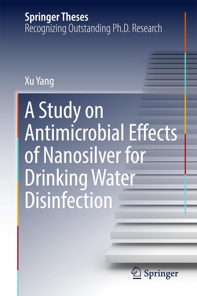 A Study on Antimicrobial Effects of Nanosilver for Drinking Water Disinfection