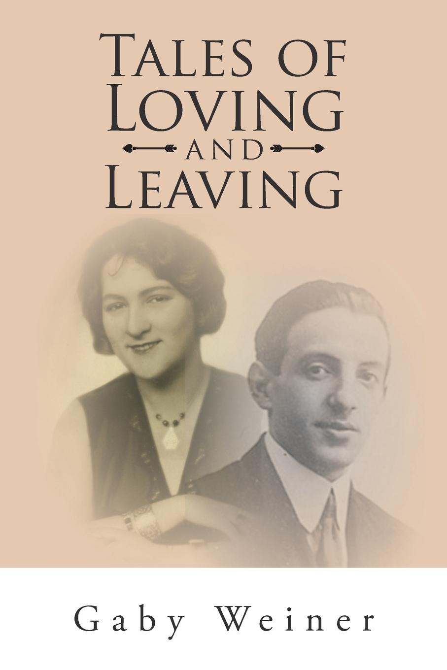 Tales of Loving and Leaving