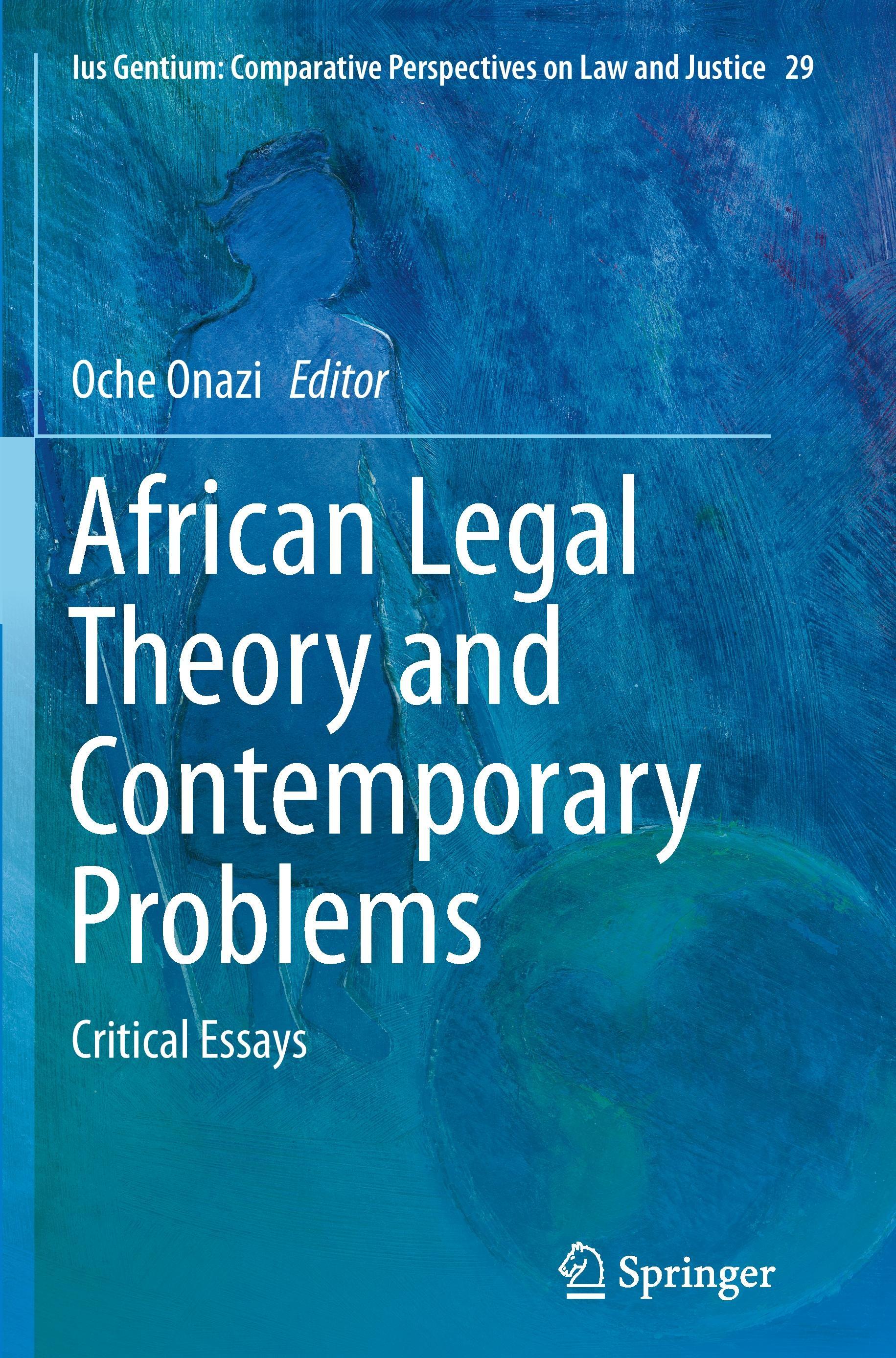 African Legal Theory and Contemporary Problems