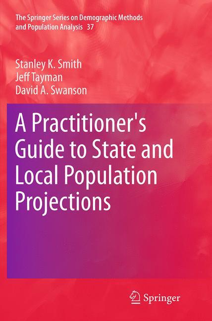 A Practitioner's Guide to State and Local Population Projections